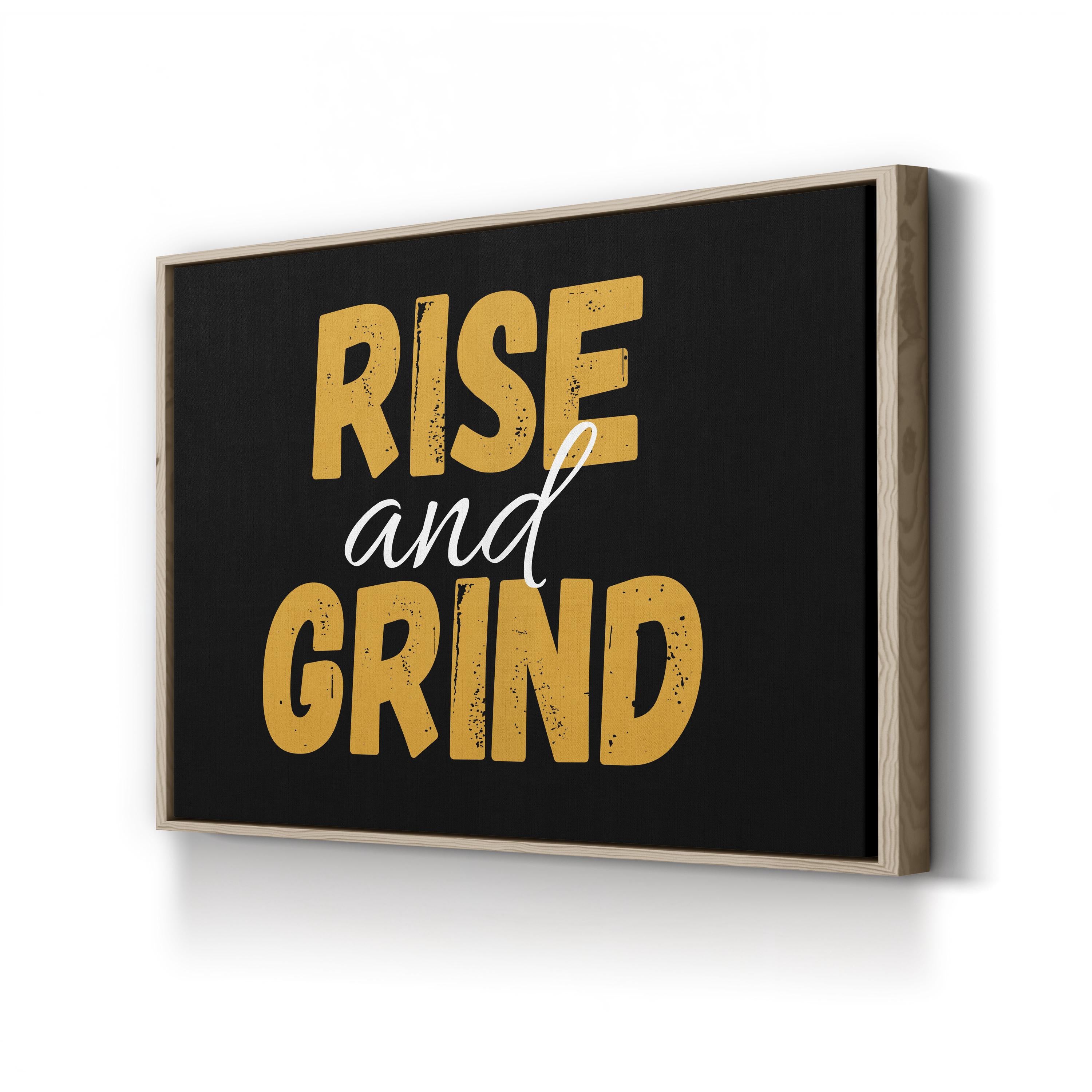 Rise and Grind Canvas Wall Art | Entrepreneur Office Decor Print