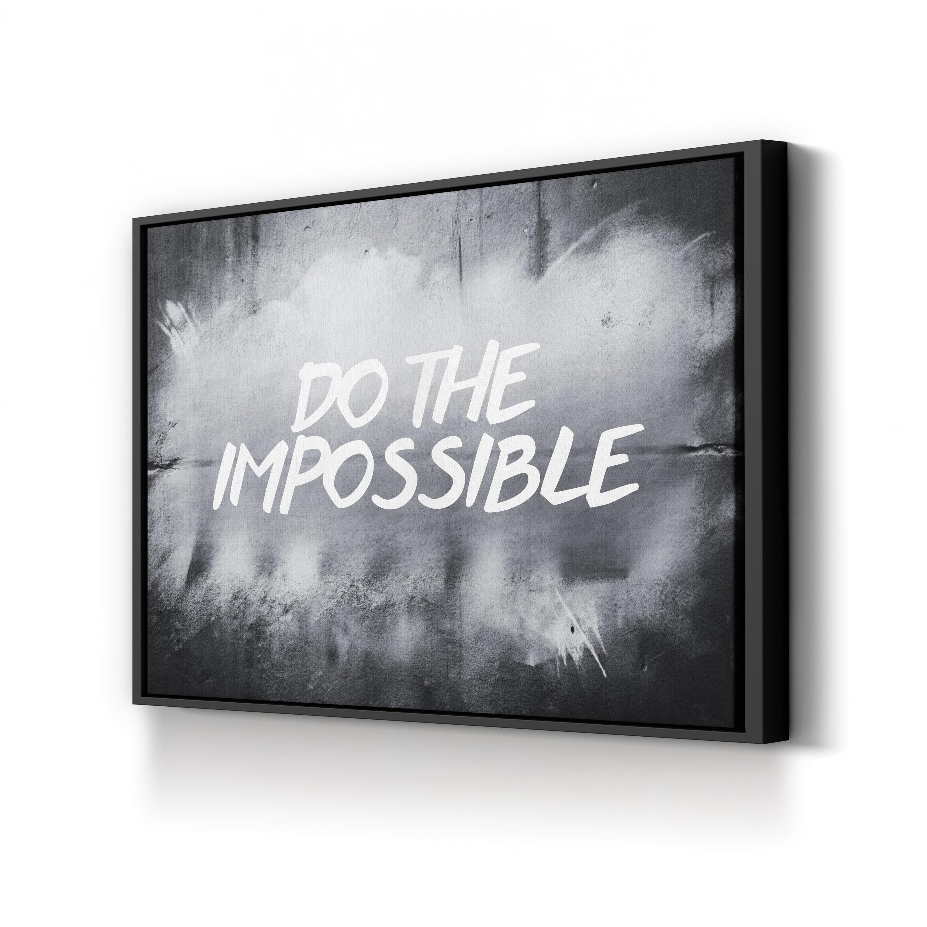 DO THE IMPOSSIBLE Wall Art – Stencil Graffiti Motivational Quote Canvas