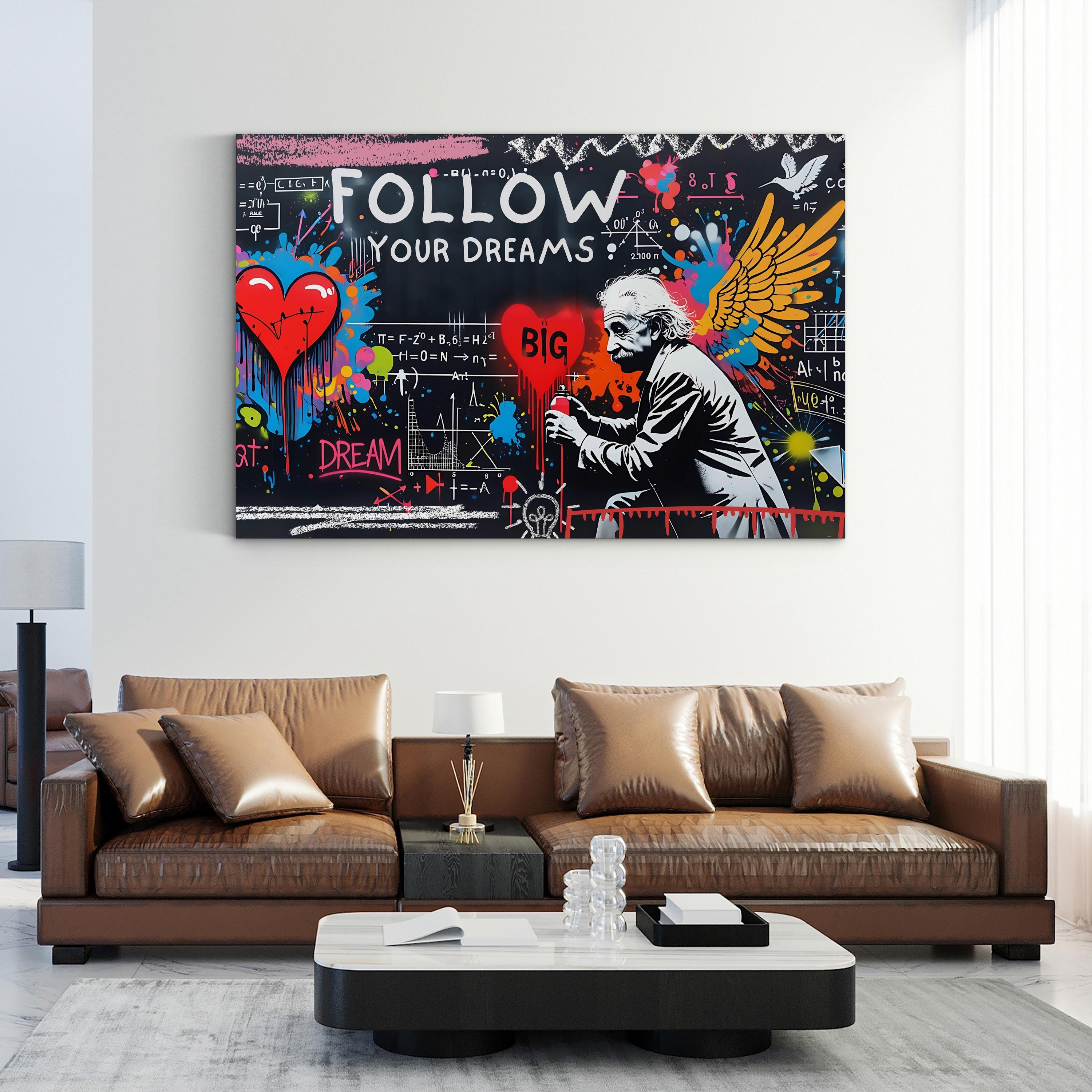 Follow Your Dreams Graffiti Wall Art – Contemporary Urban Street Art Canvas Print