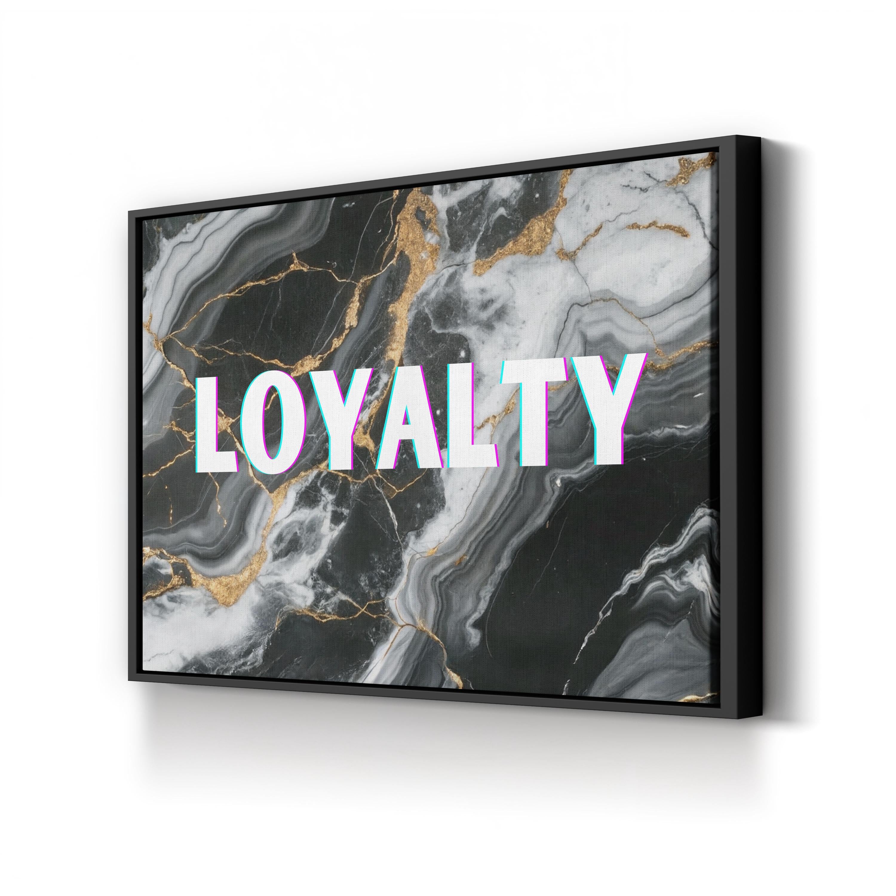 Loyalty Wall Art | Black and White Marble Typography Canvas Print