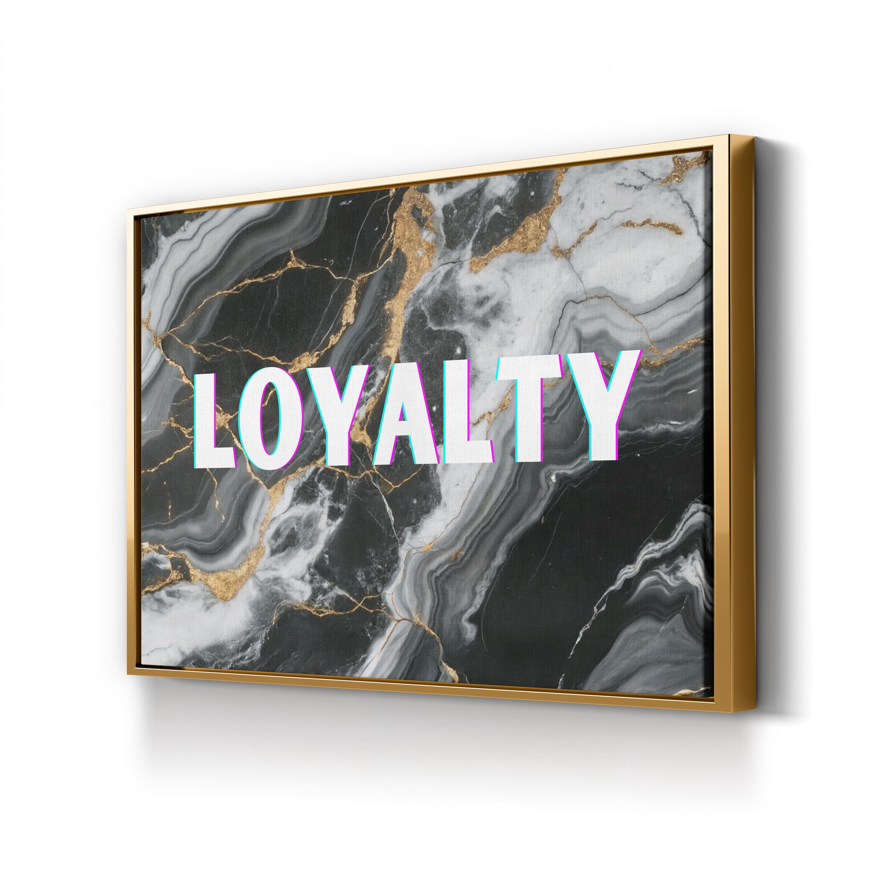 Loyalty Wall Art | Black and White Marble Typography Canvas Print