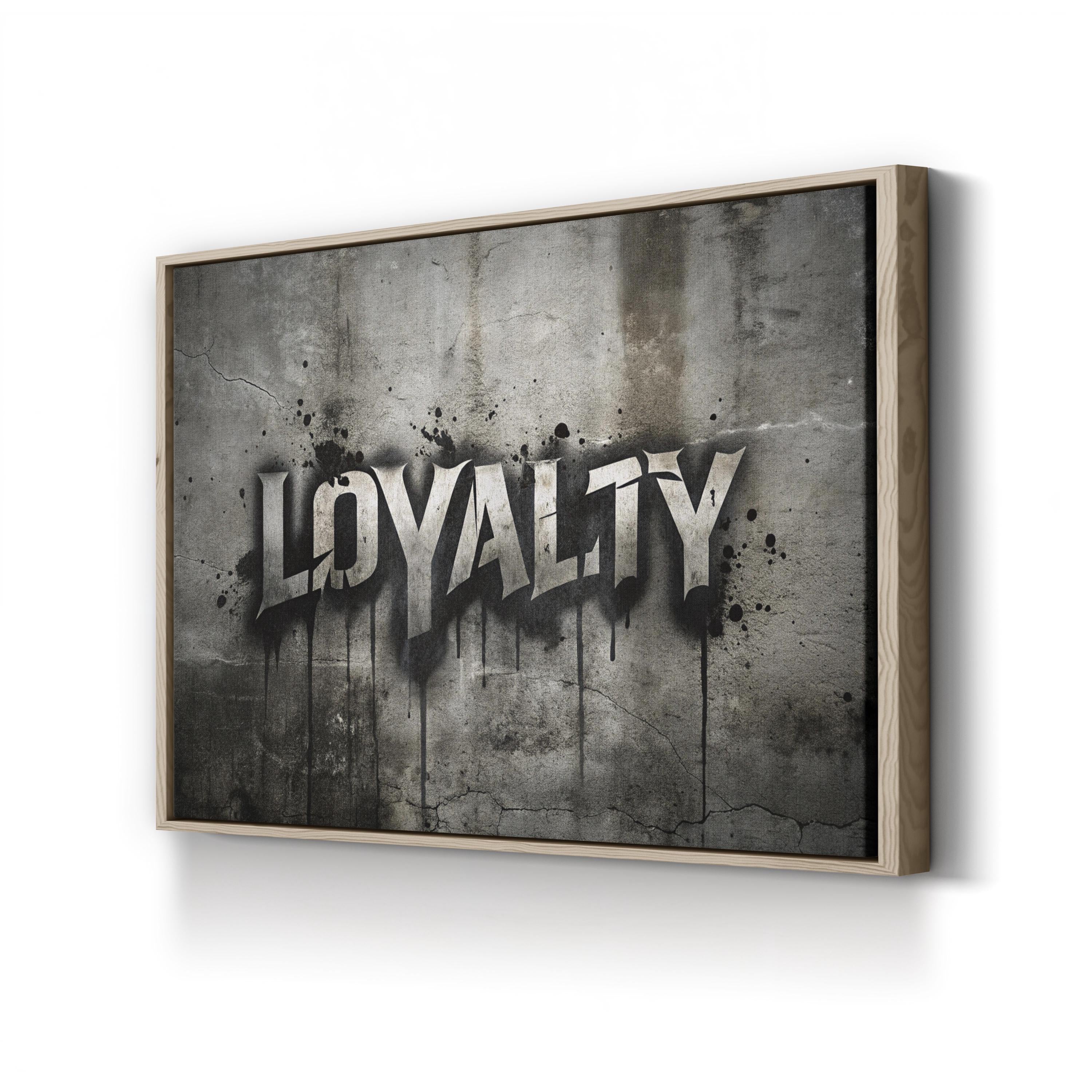 Loyalty Graffiti Stencil Canvas Art: Motivational Urban Wall Decor