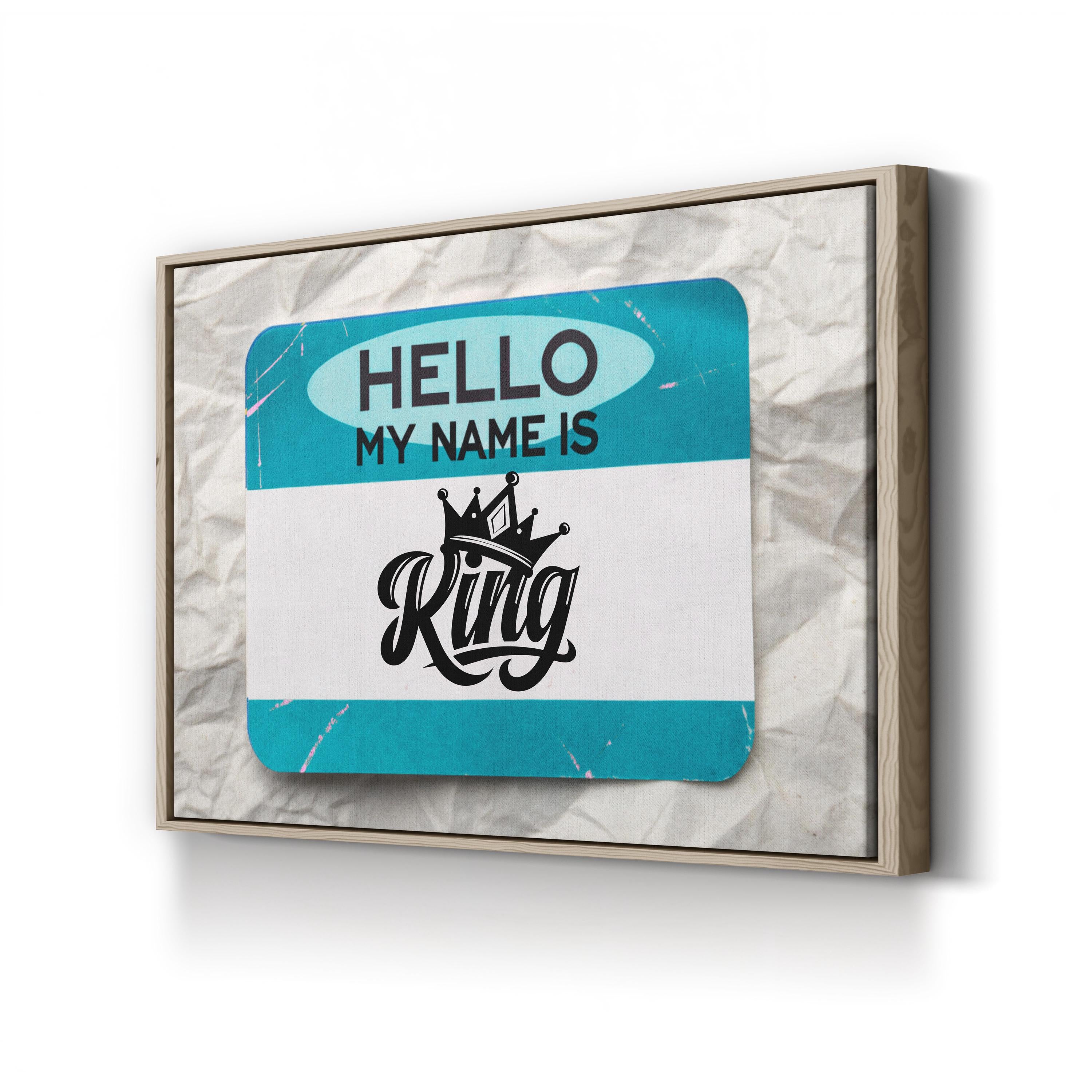 My Name is King Graffiti – Period Illustration Wall Art | Urban Street Canvas Print