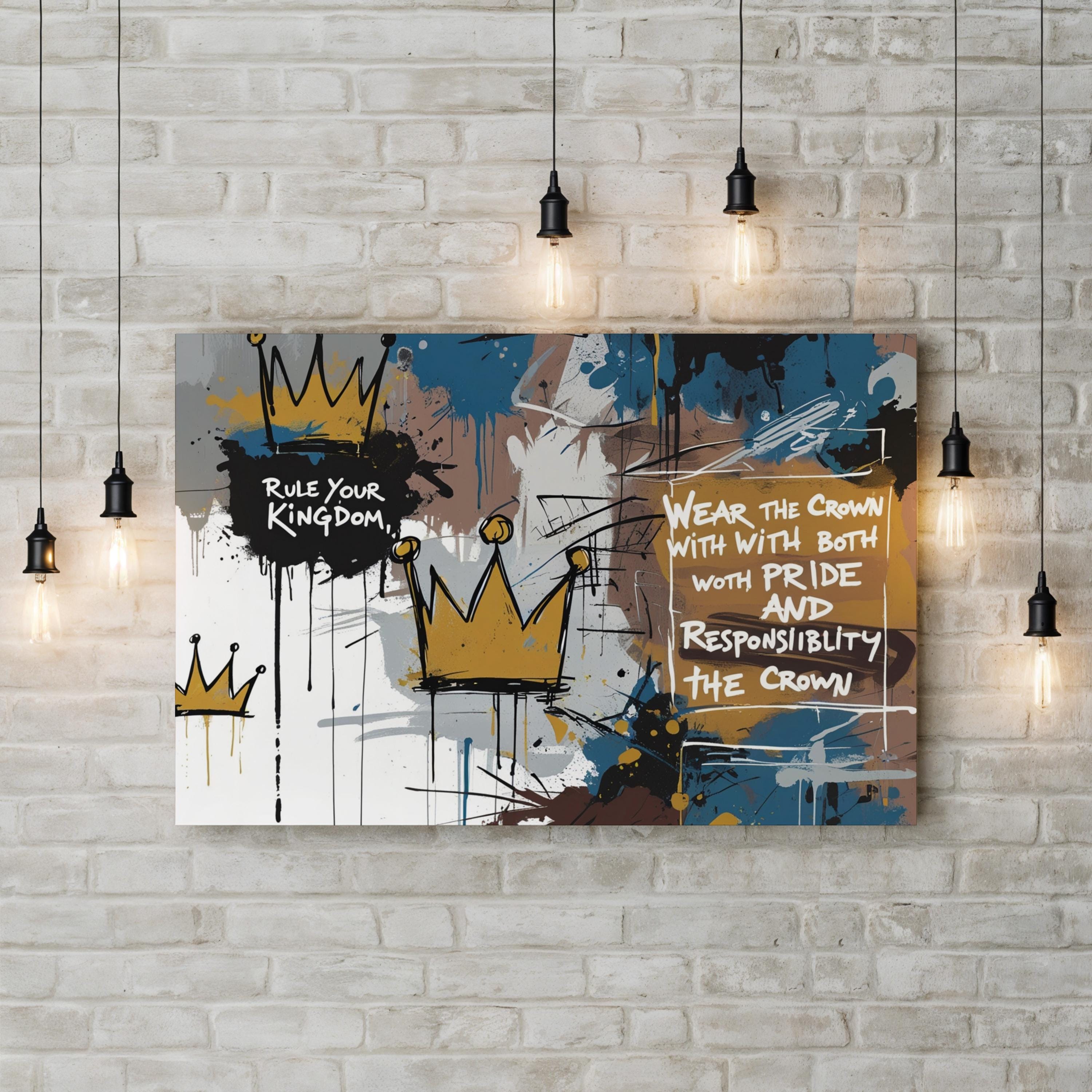 Rule Your Kingdom Crown Graffiti Motivational Quote Wall Art
