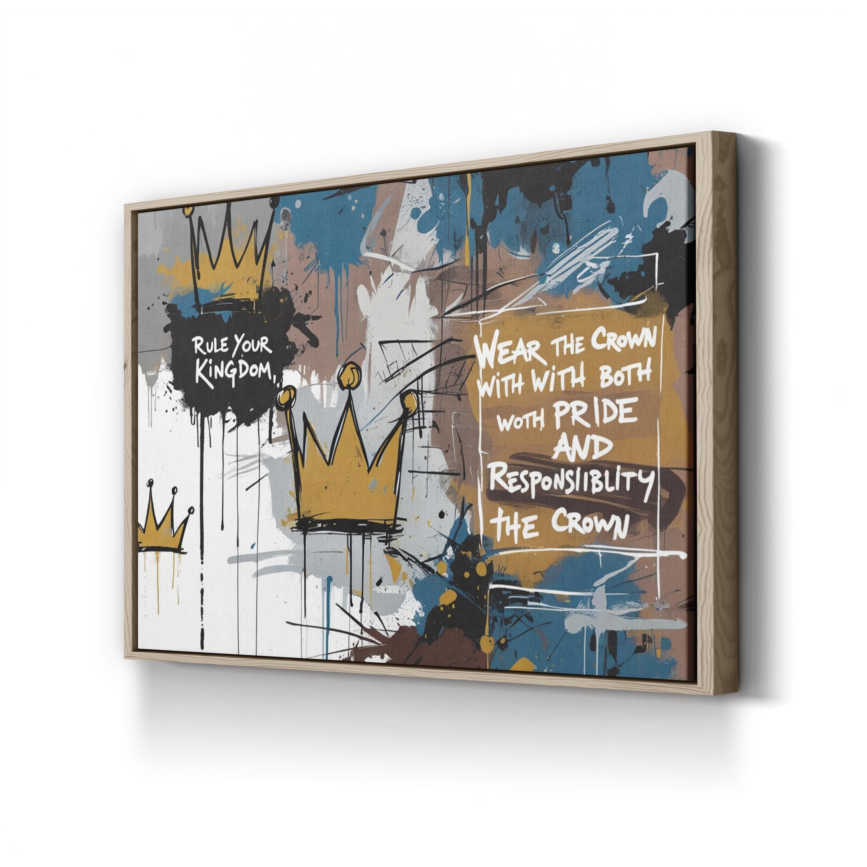 Rule Your Kingdom Crown Graffiti Motivational Quote Wall Art