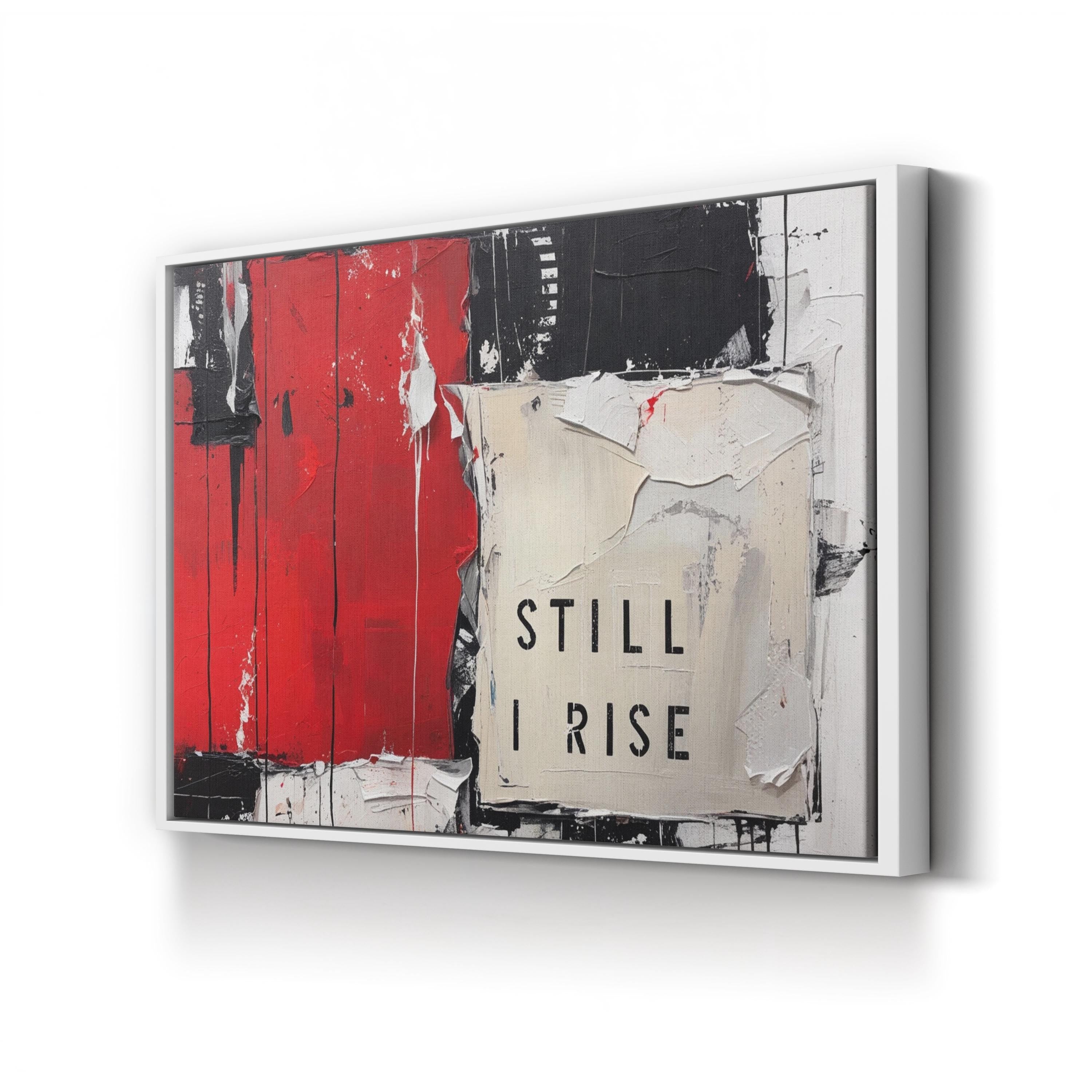Still I Rise II Wall Art | Motivational and Inspirational Canvas Quote