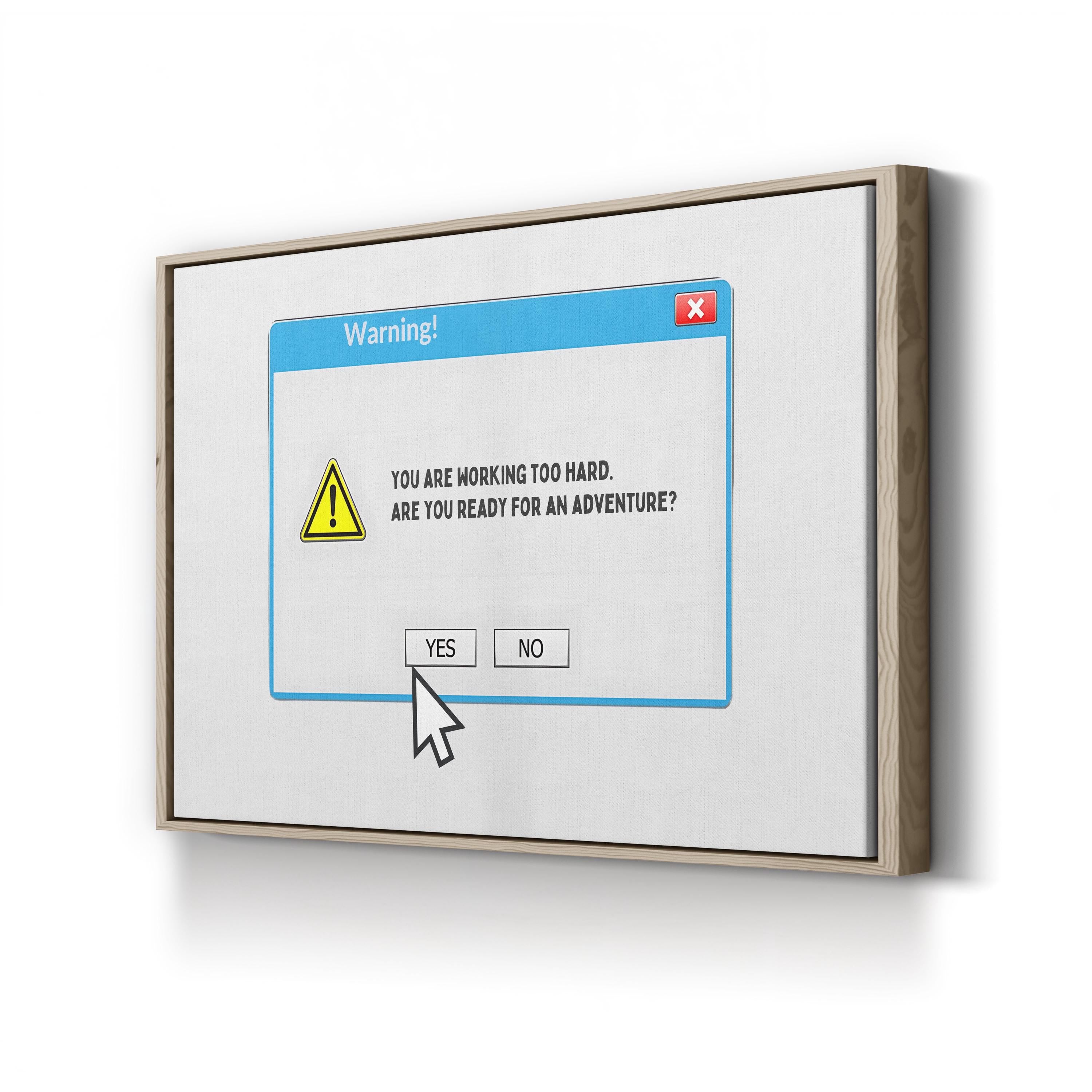 System Warning Canvas Art Print – Motivational Office Typography Wall Decor