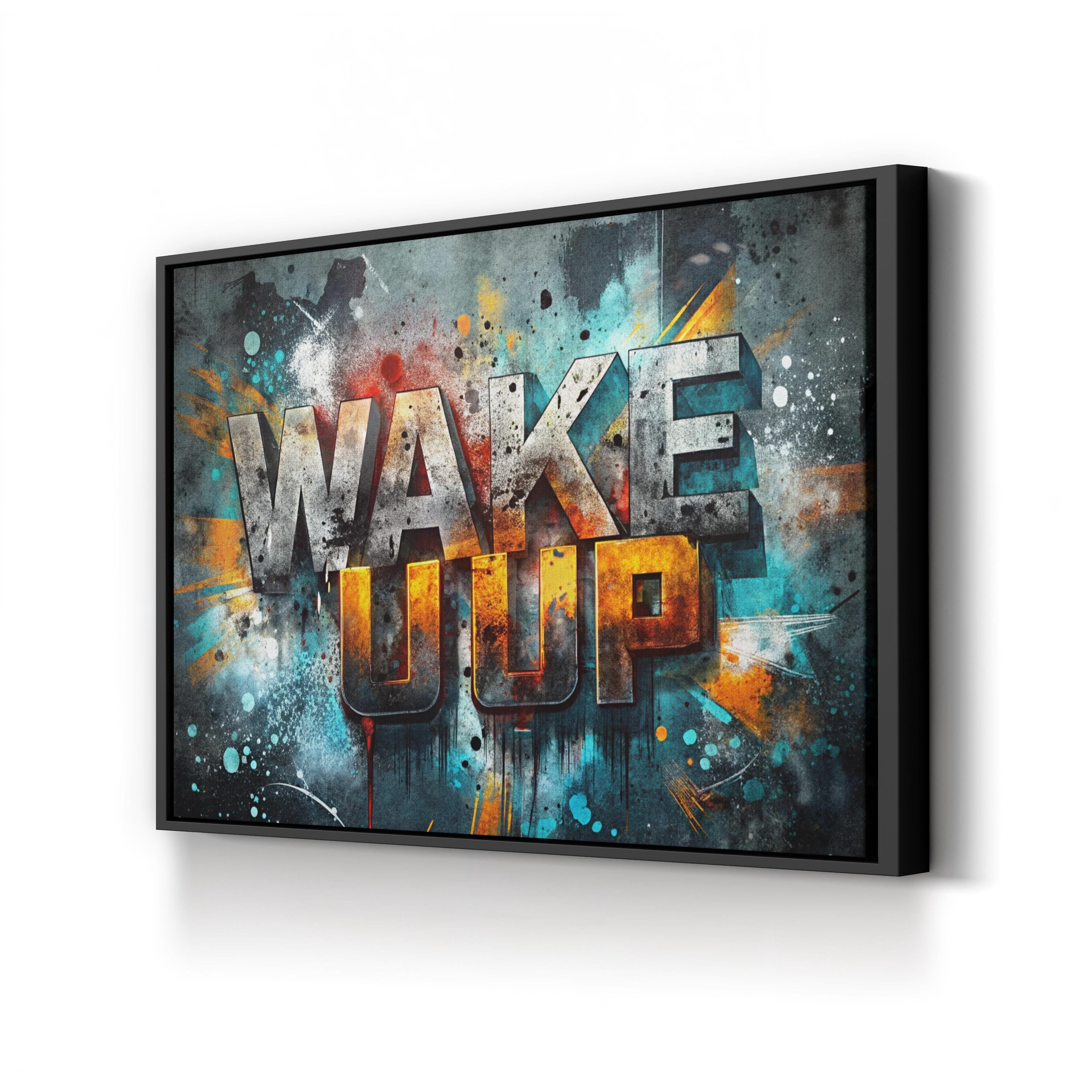 Wake Up Bold Urban Typography Motivational Wall Art