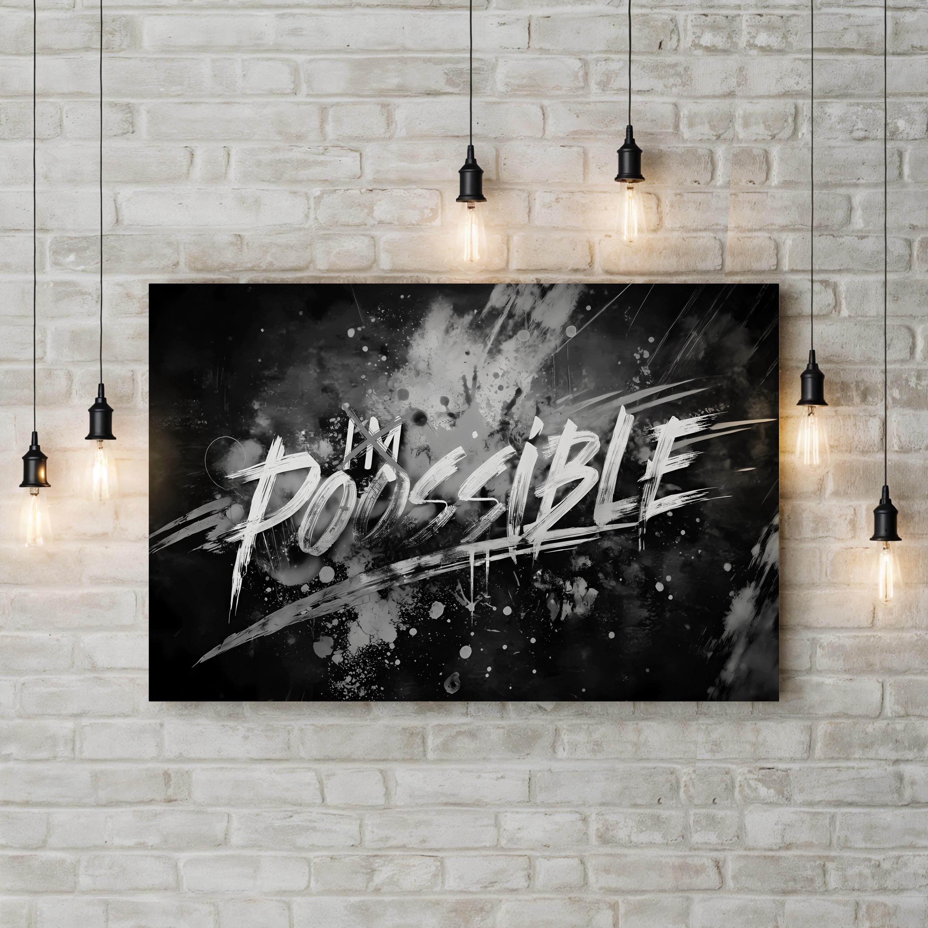Anything Is Possible Motivational Canvas Wall Art | Black and White Inspirational Typography Print