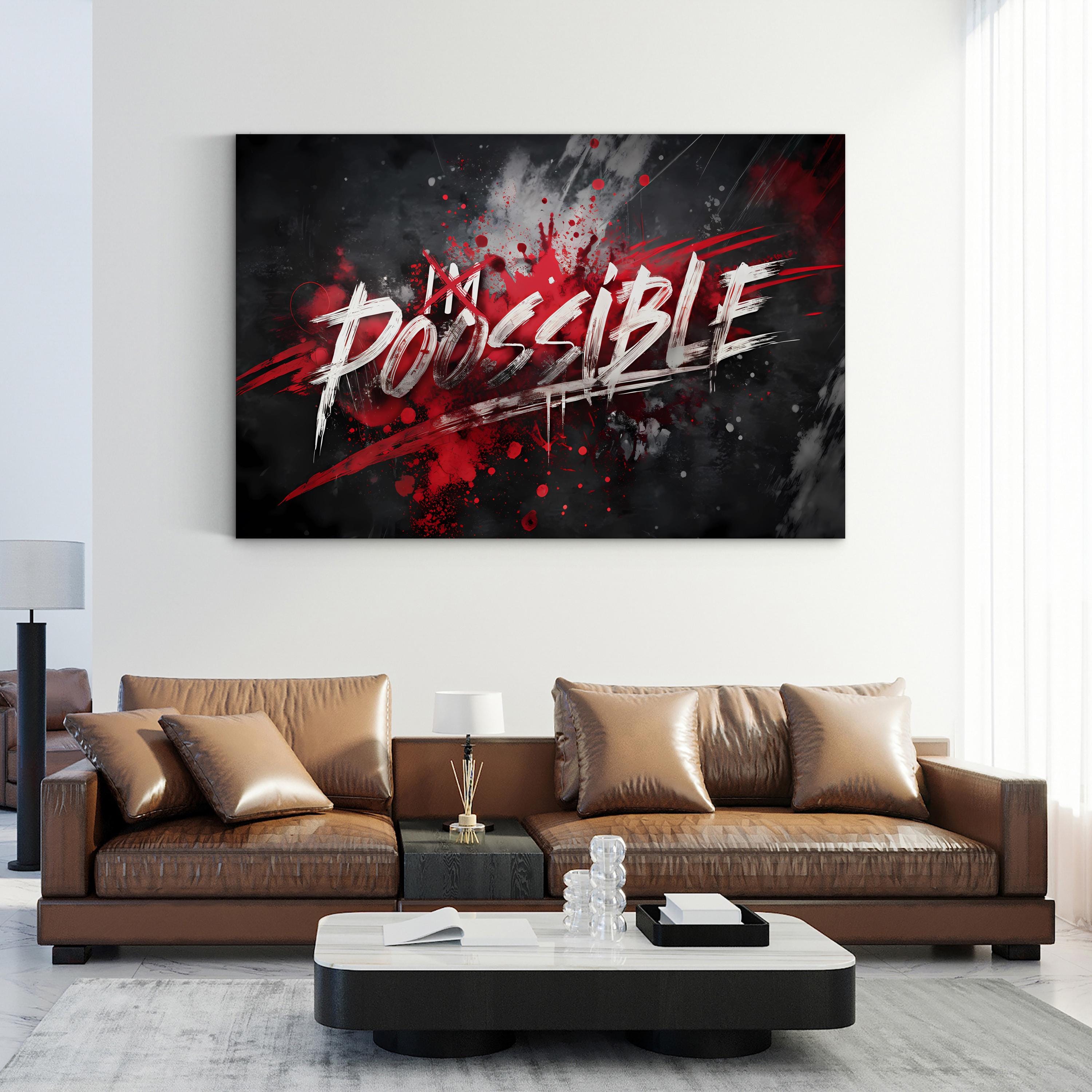 Anything Is Possible Inspirational Motivational Wall Art