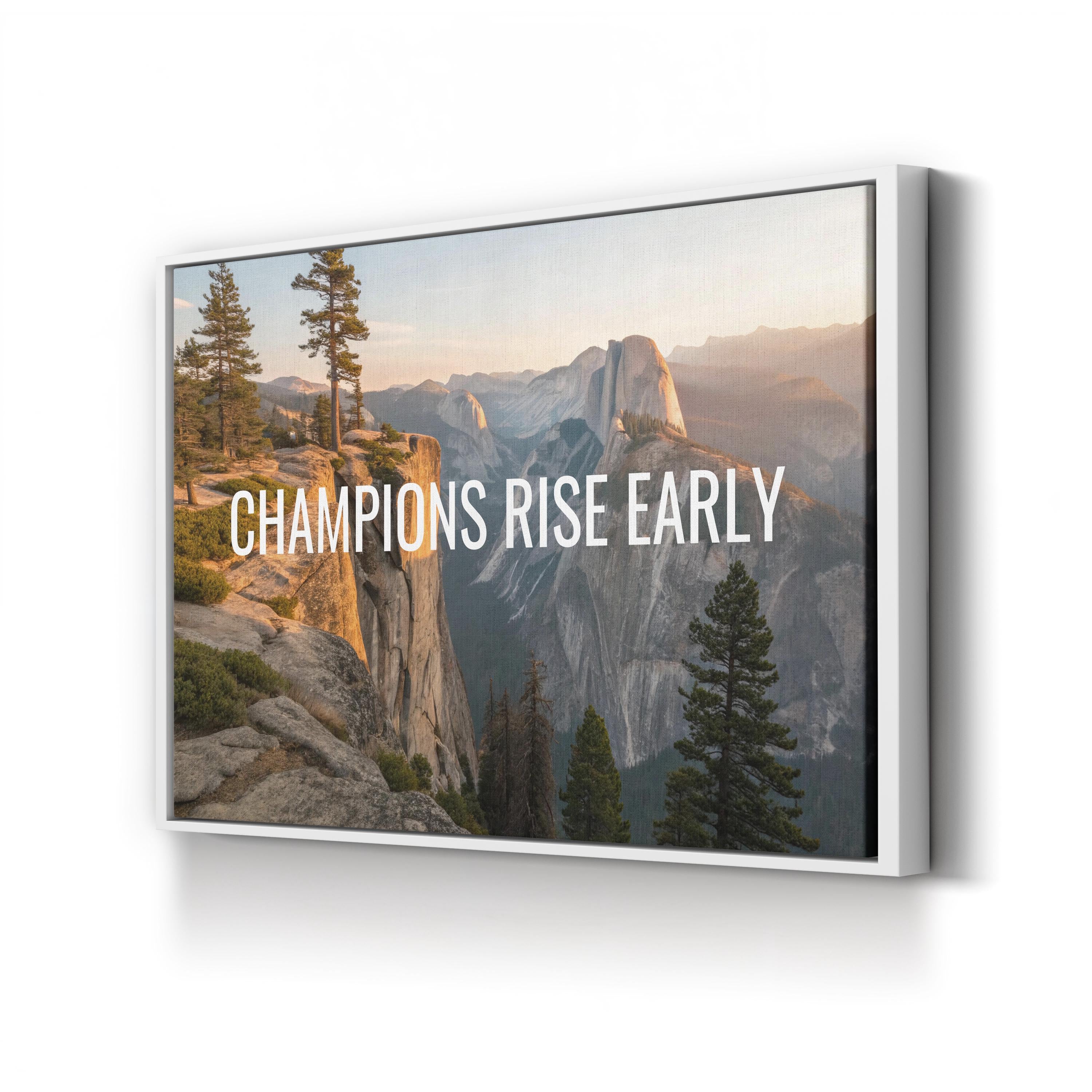 Champions Rise Early: Motivational Mountain Sunrise Canvas Print