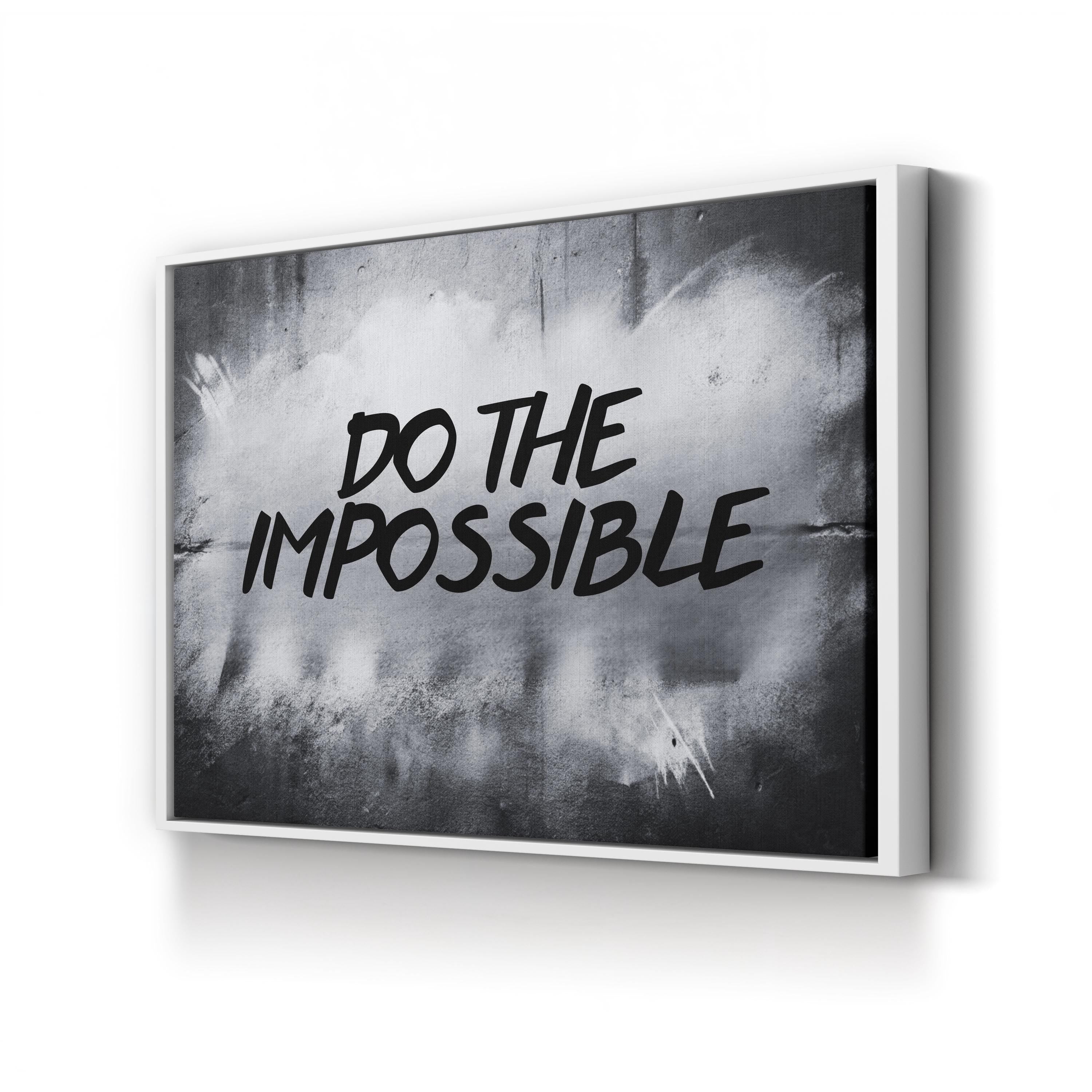 DO THE IMPOSSIBLE Motivational stencil Graffiti Wall Art
