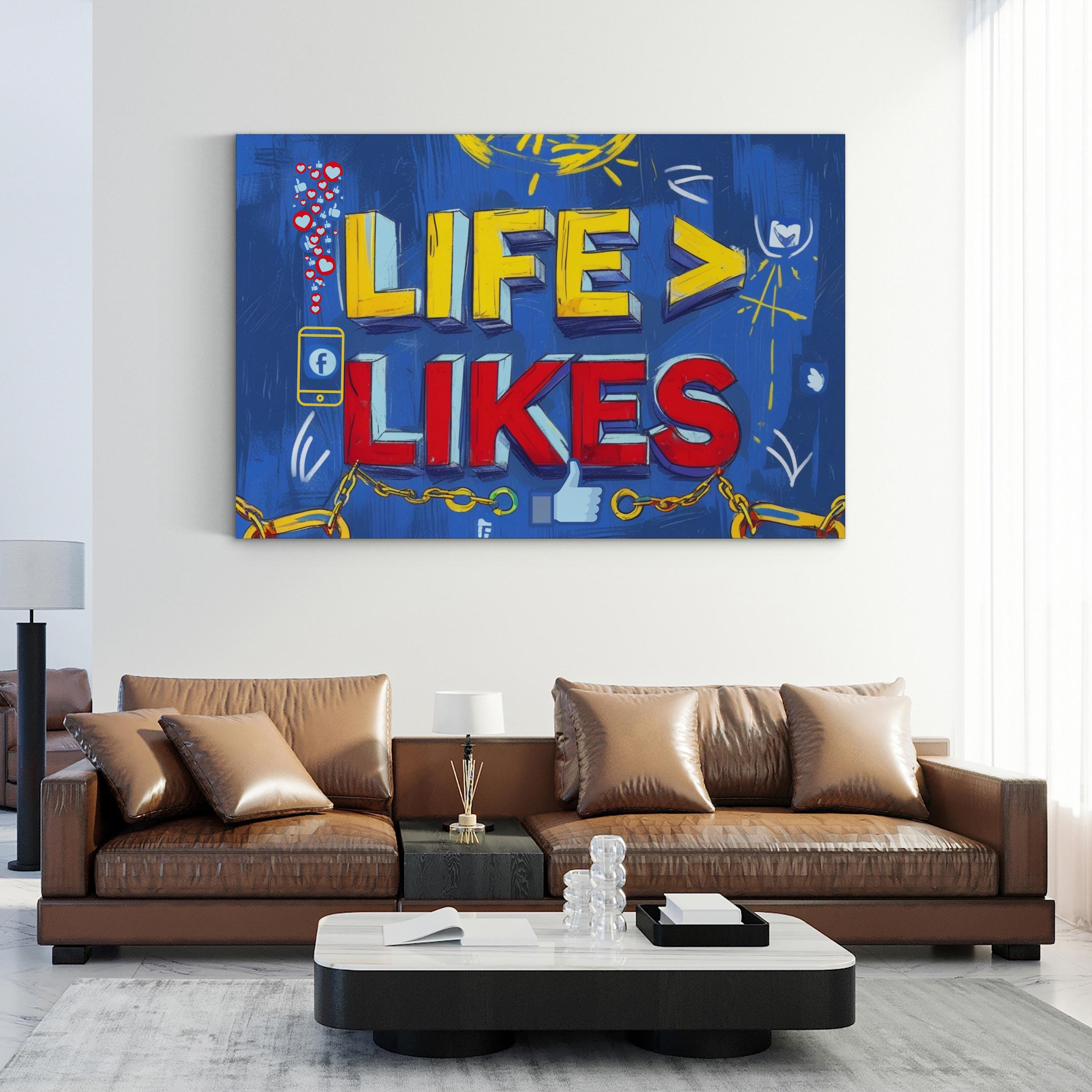 Life Is Greater Than Likes Inspirational Typography Canvas Art Print
