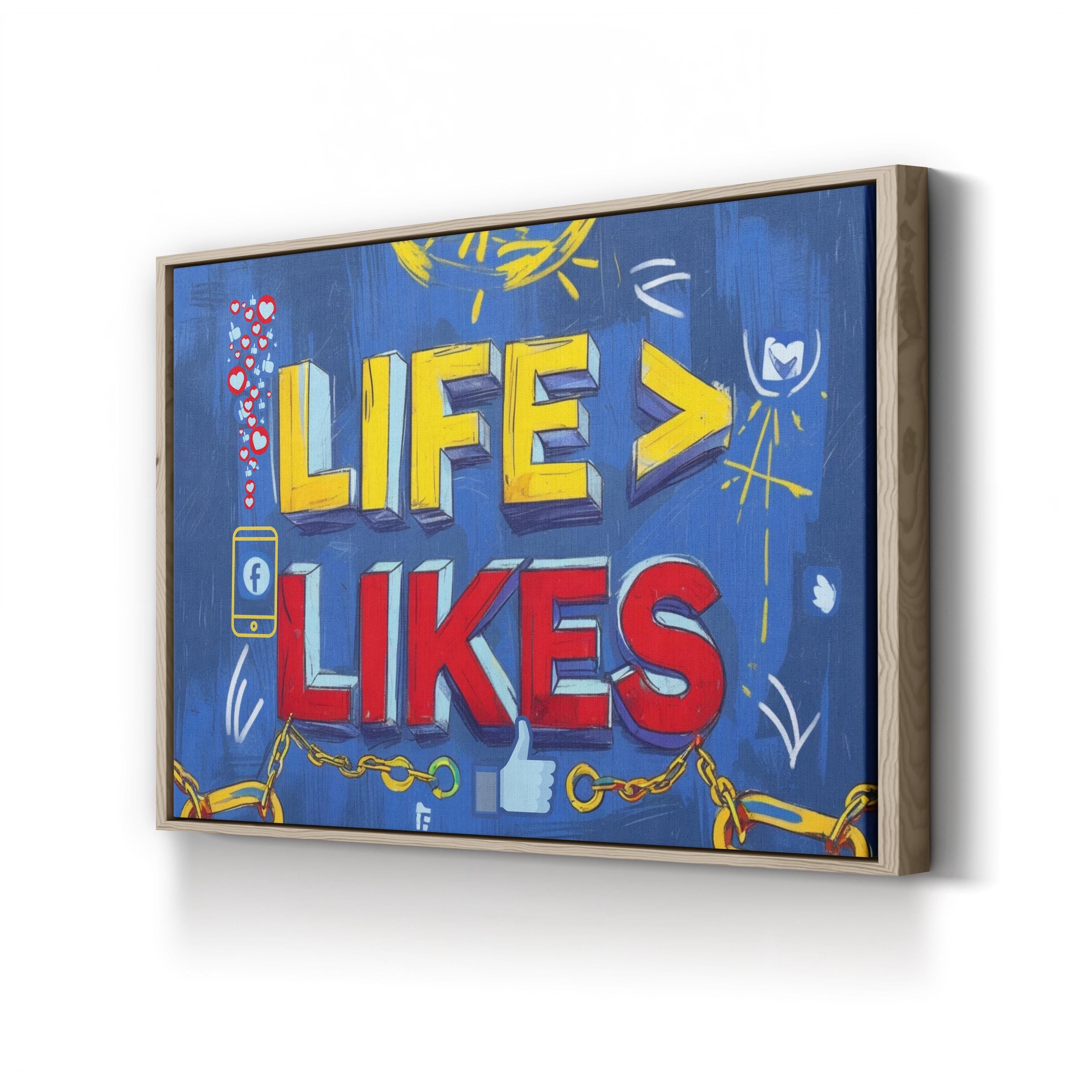 Life Is Greater Than Likes Inspirational Typography Canvas Art Print