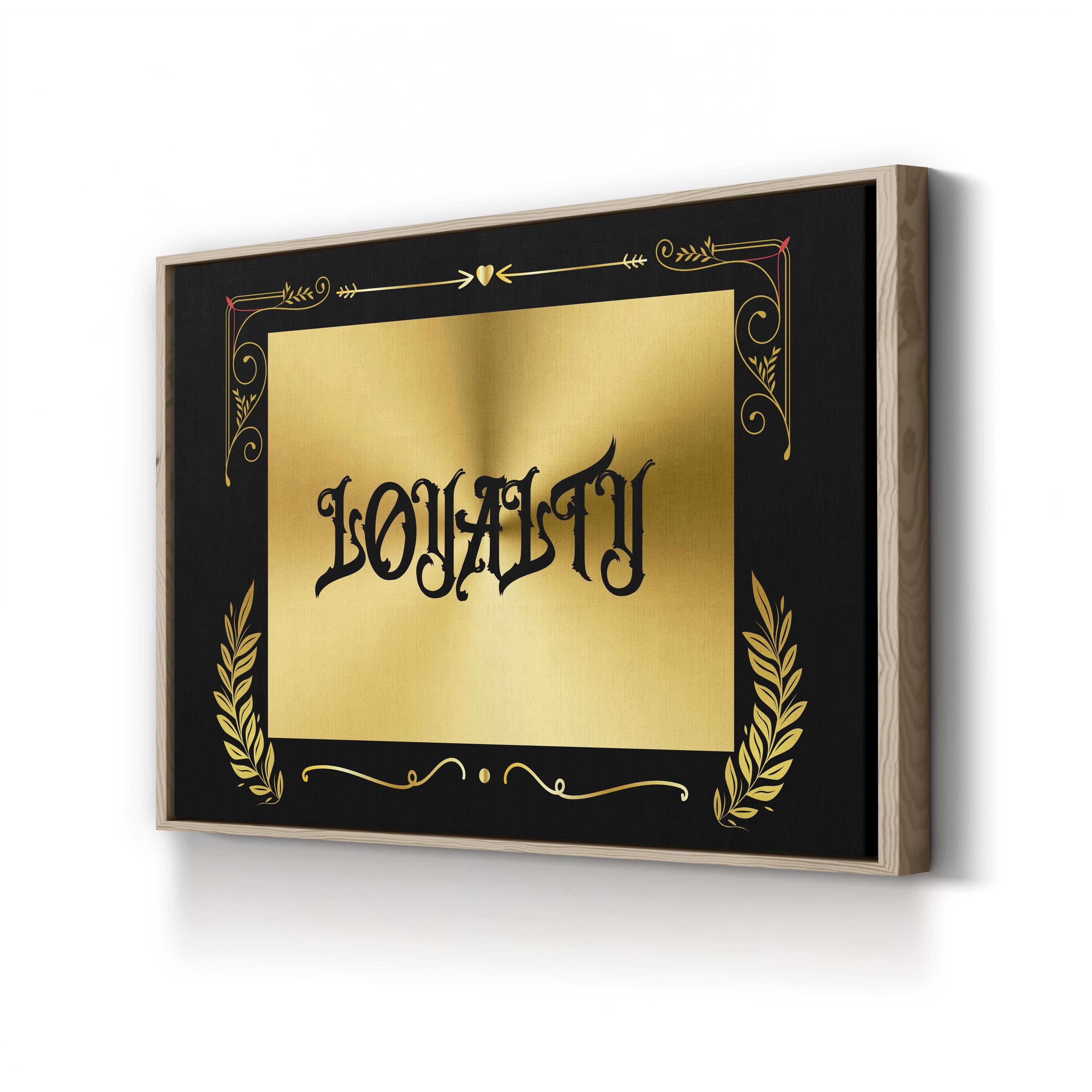 Loyalty Old English Typography, Motivational Wall Art