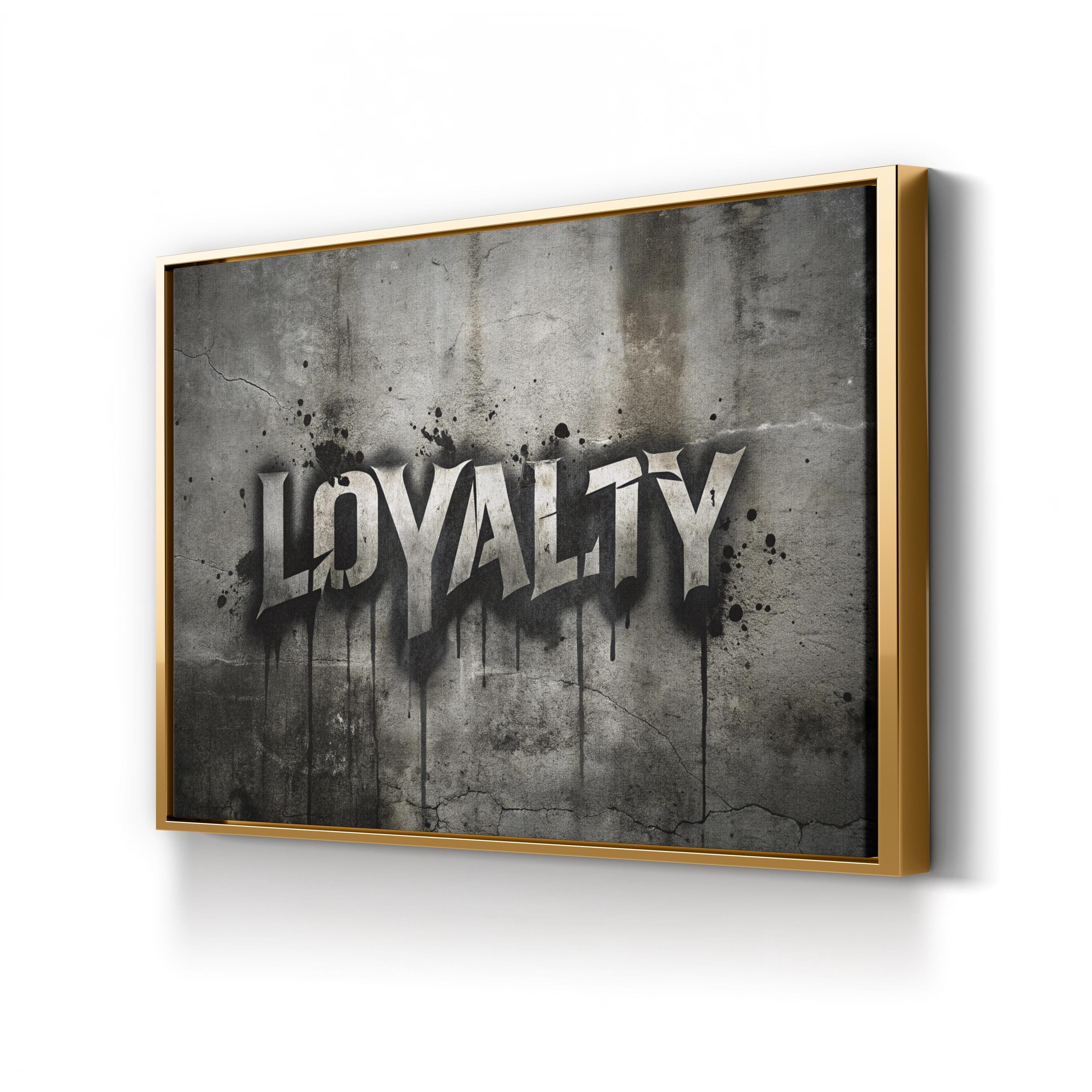 Loyalty Graffiti Stencil Canvas Art: Motivational Urban Wall Decor