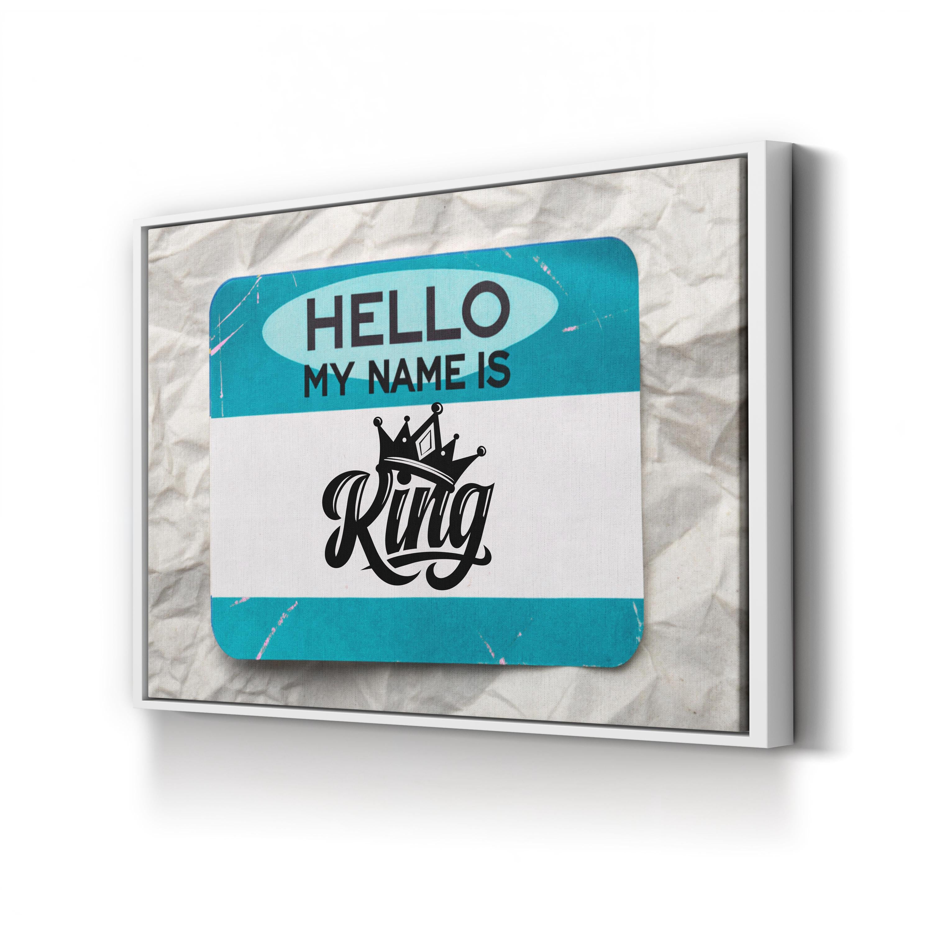 My Name is King Graffiti – Period Illustration Wall Art | Urban Street Canvas Print