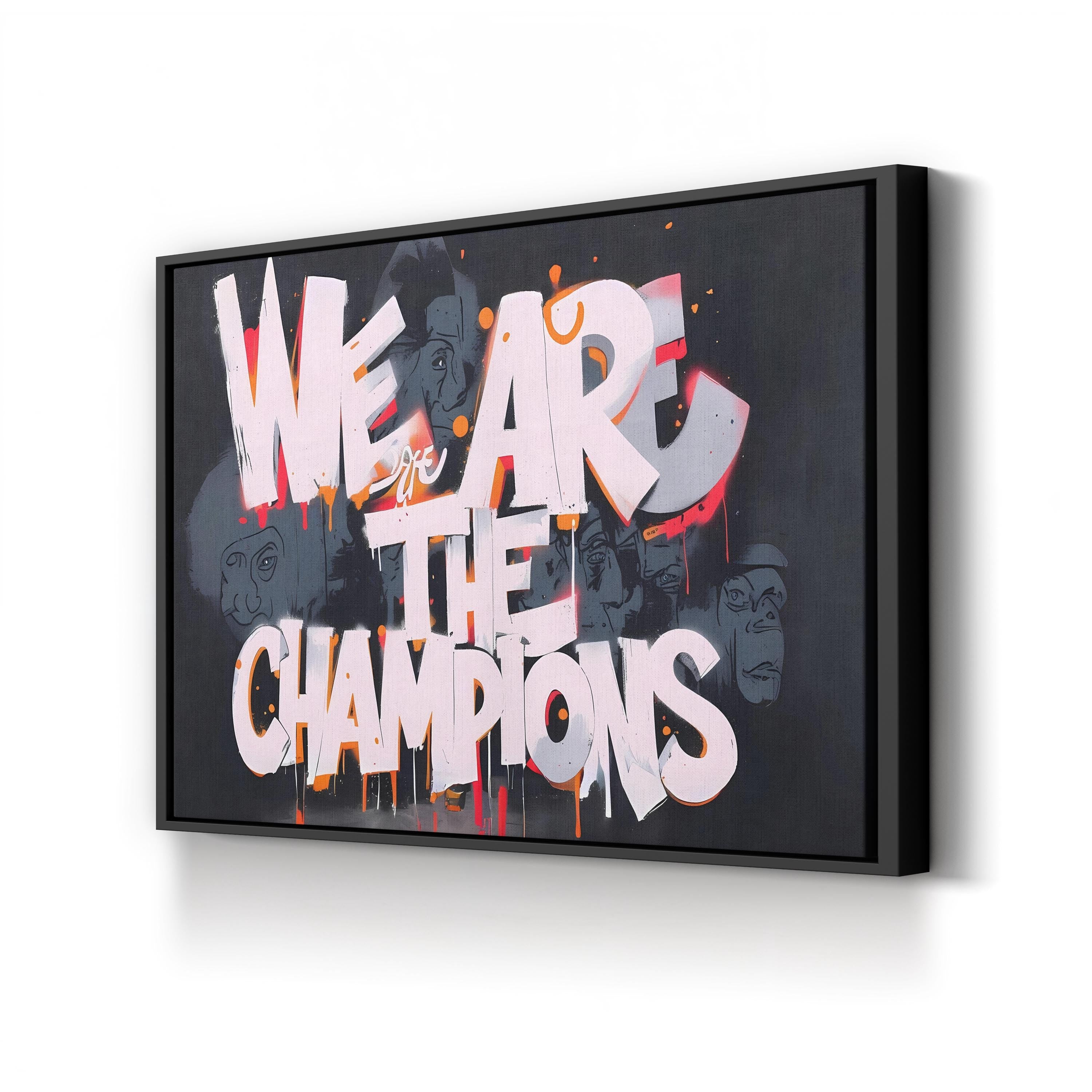 We Are the Champions Graffiti – Period Illustration Wall Art | Motivational Canvas Print