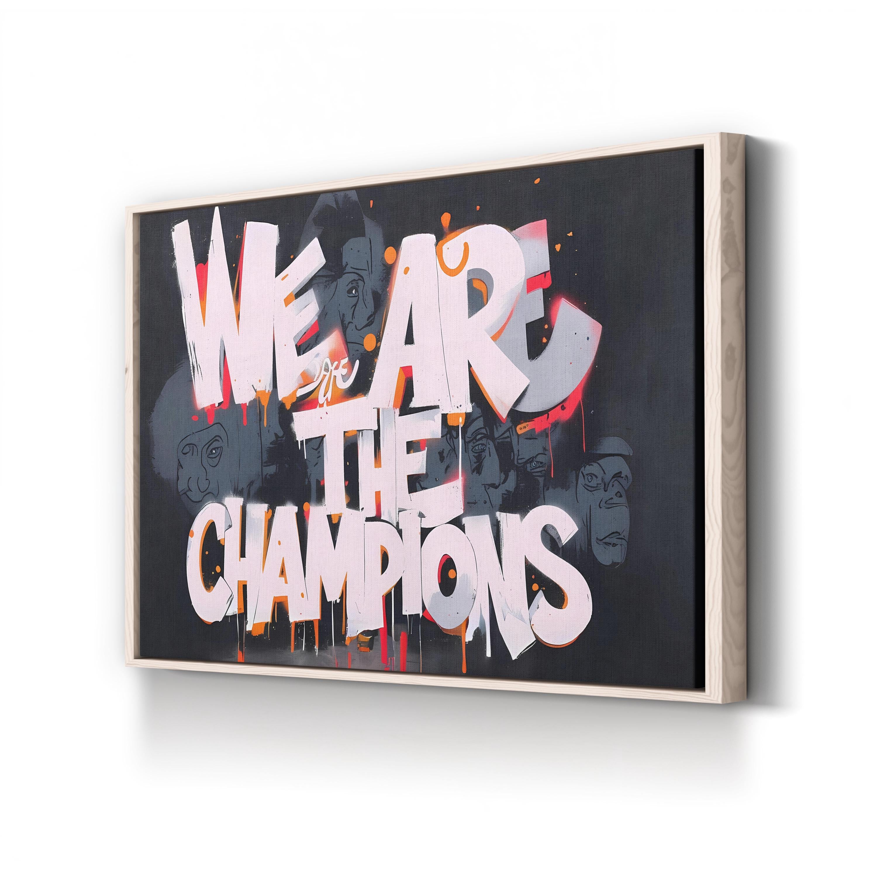 We Are the Champions Graffiti – Period Illustration Wall Art | Motivational Canvas Print