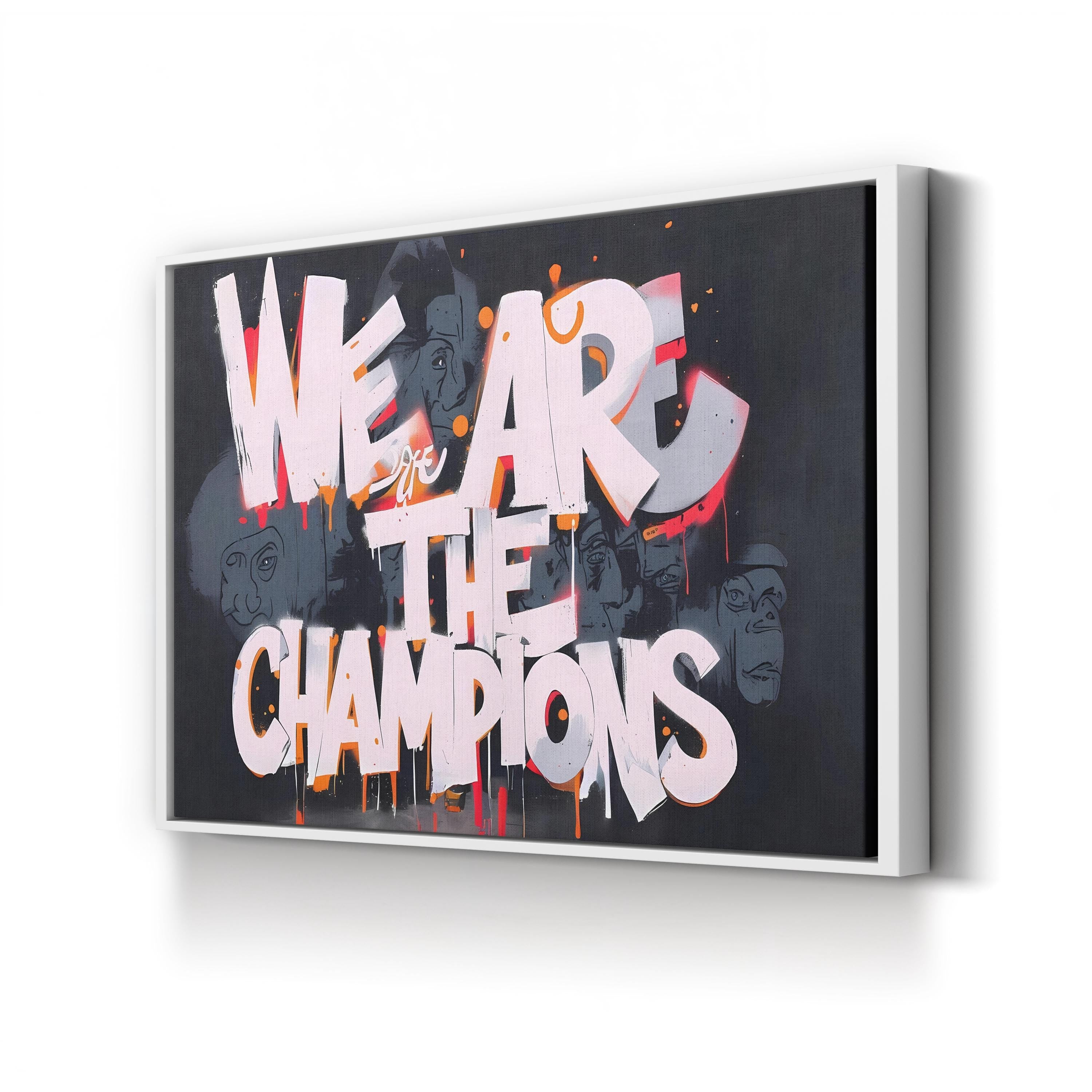 We Are the Champions Graffiti – Period Illustration Wall Art | Motivational Canvas Print