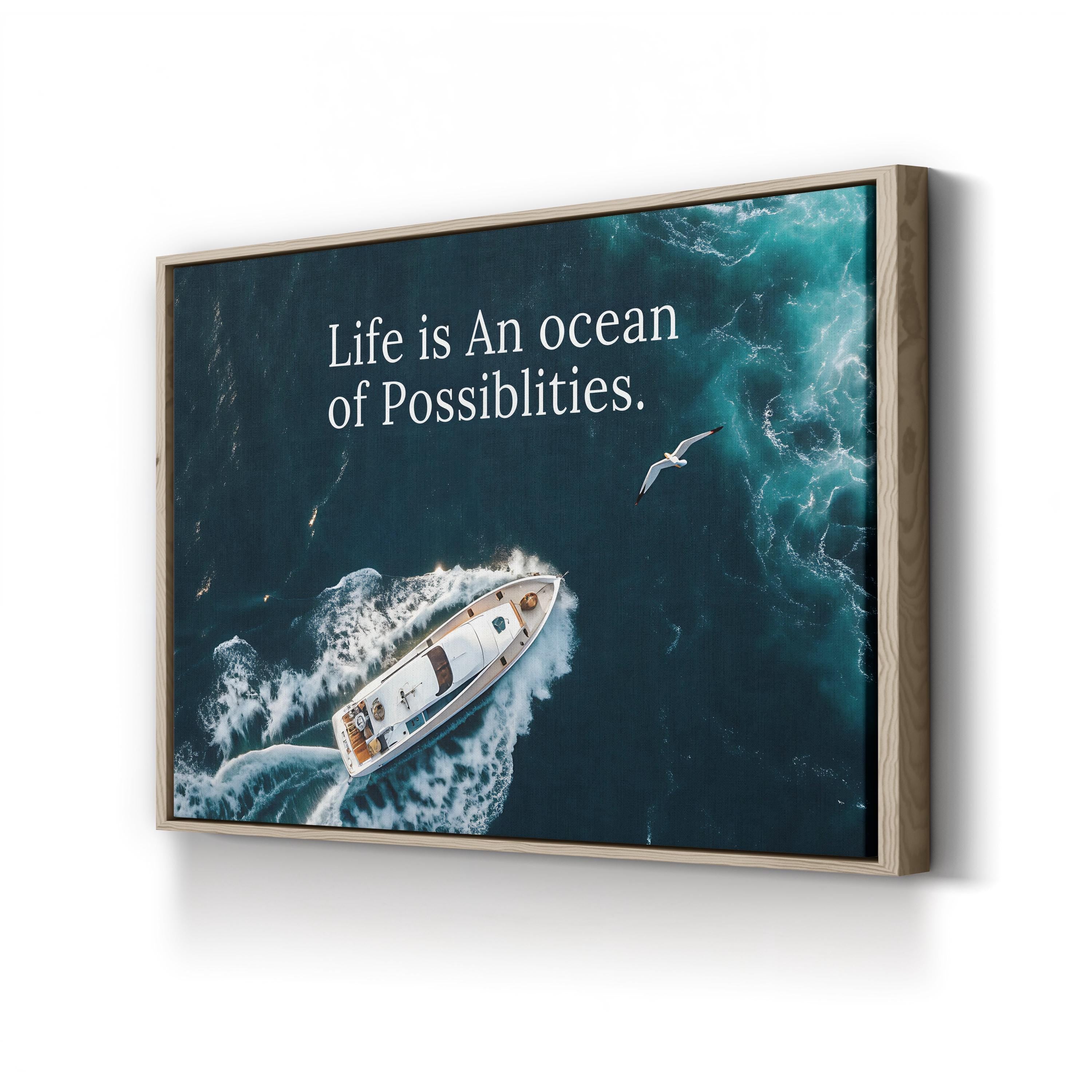 Ocean of Possibilities Motivational Quote Wall Art