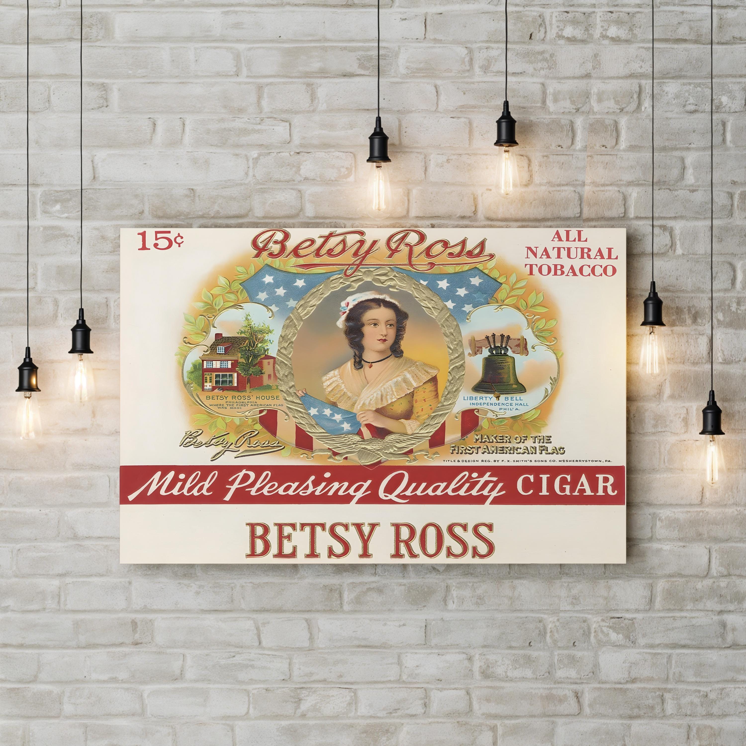 Vintage Betsy Ross Advertisement Poster: Antique Cigar Label Art
