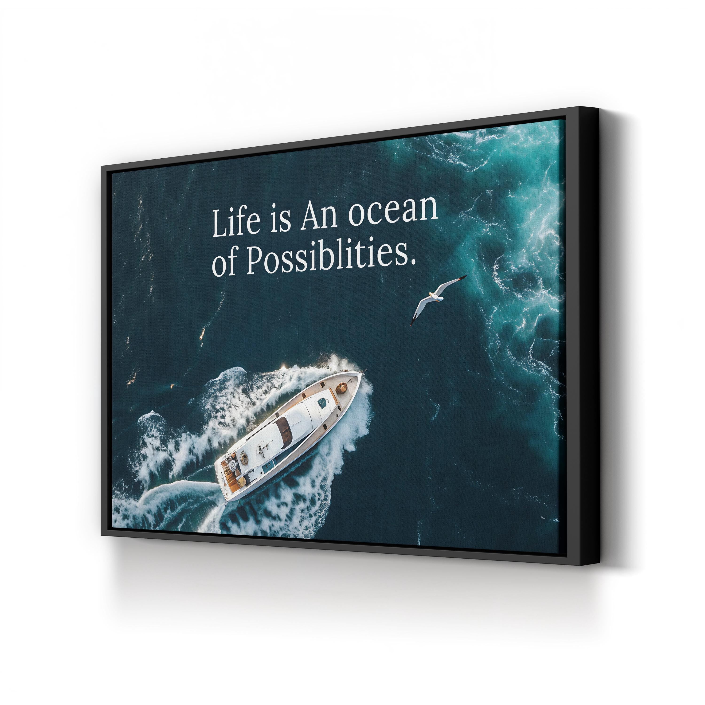 Ocean of Possibilities Motivational Quote Wall Art
