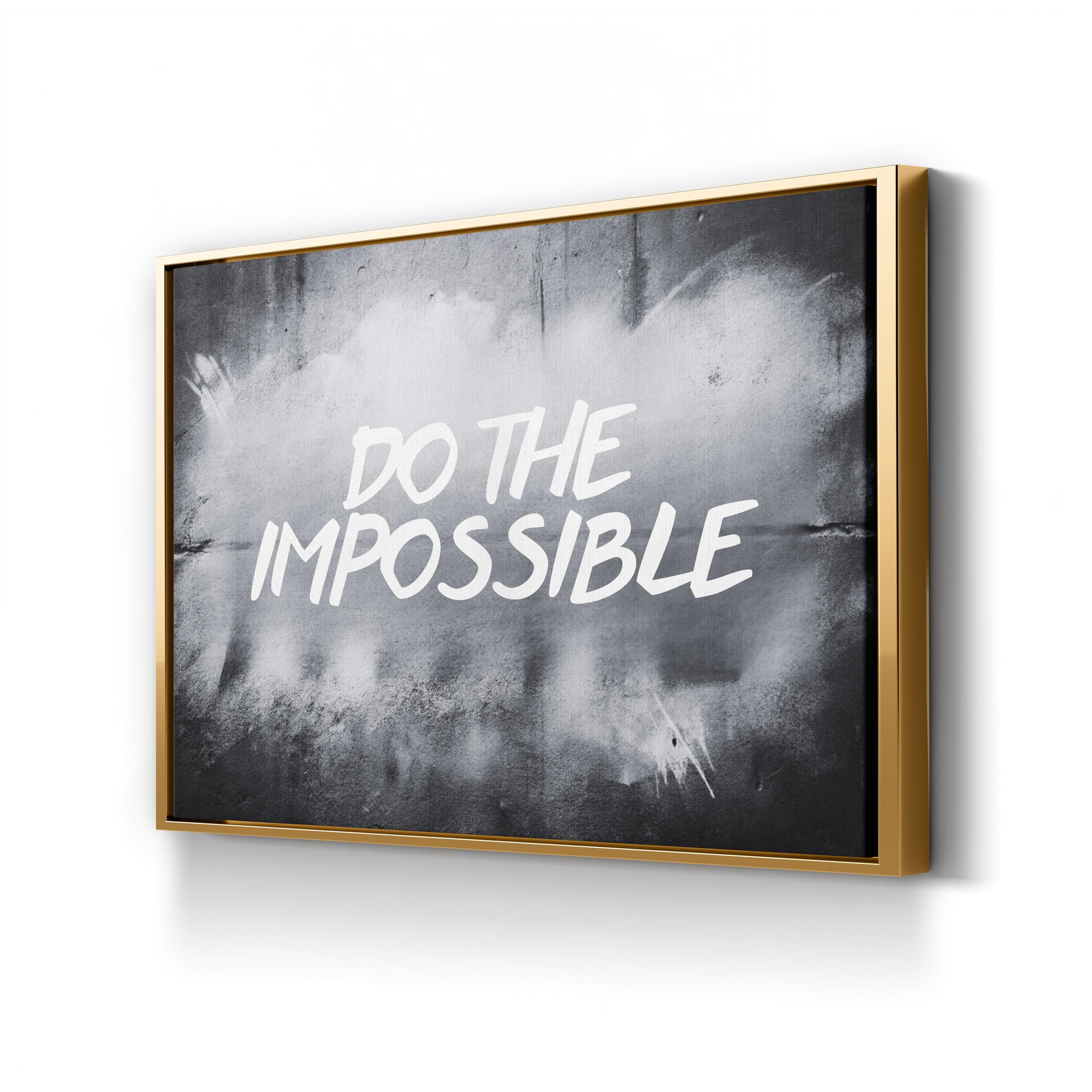 DO THE IMPOSSIBLE Wall Art – Stencil Graffiti Motivational Quote Canvas