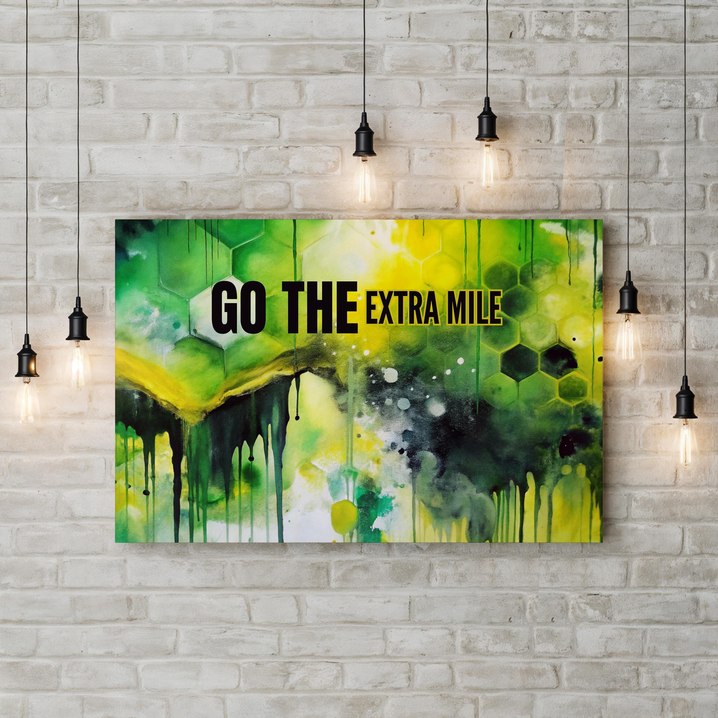 Go The Extra Mile Motivational Canvas Wall Art