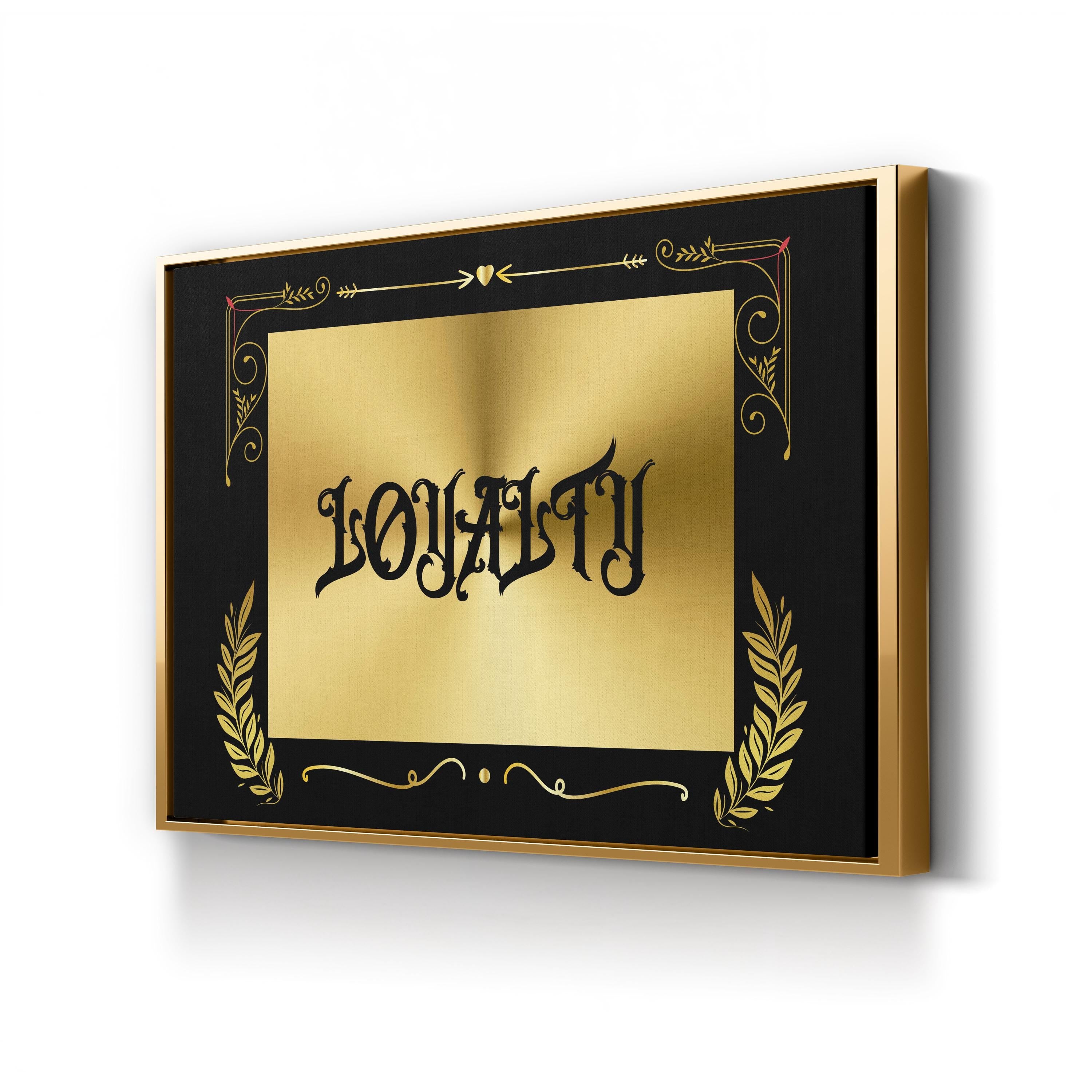 Loyalty Old English Typography, Motivational Wall Art