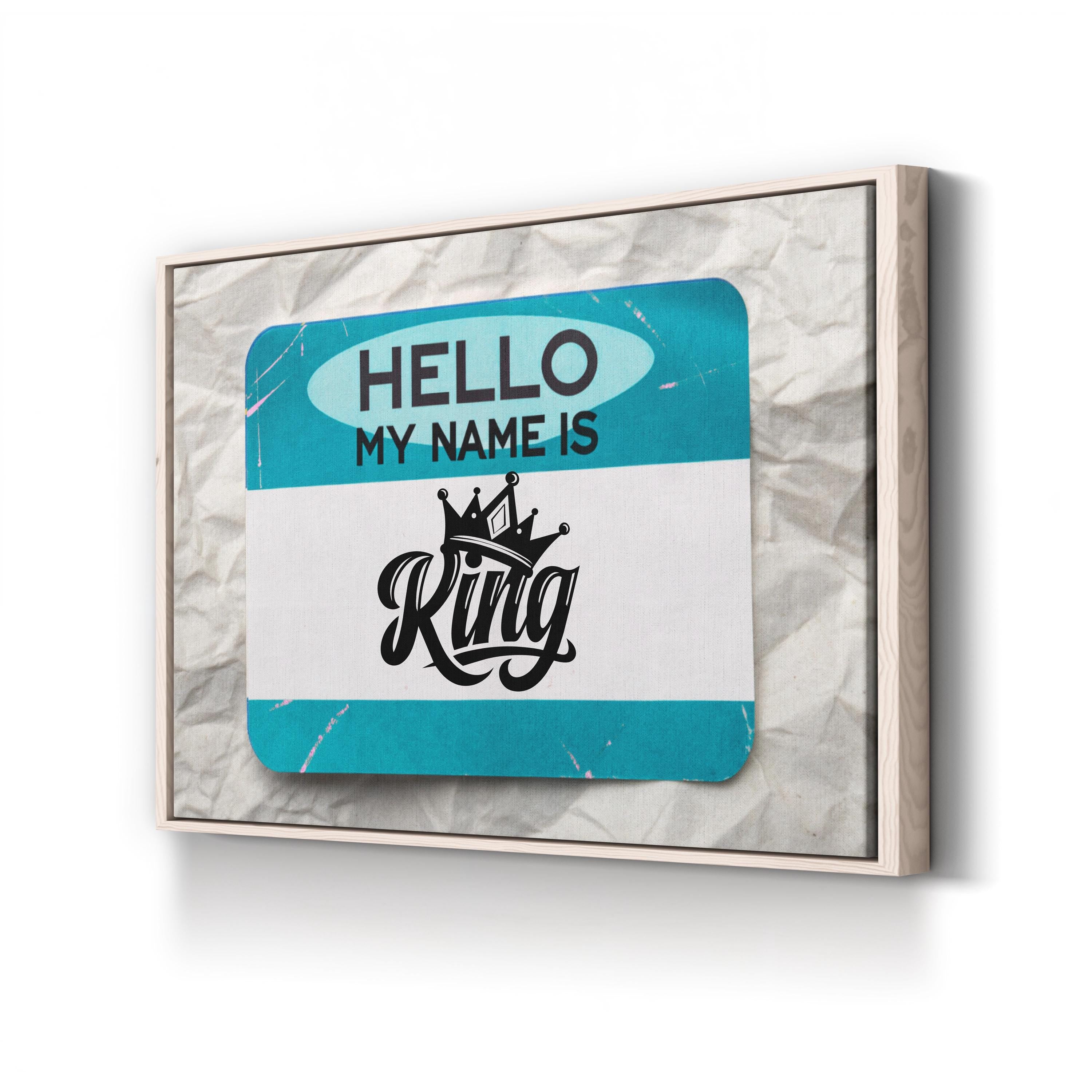 My Name is King Graffiti – Period Illustration Wall Art | Urban Street Canvas Print
