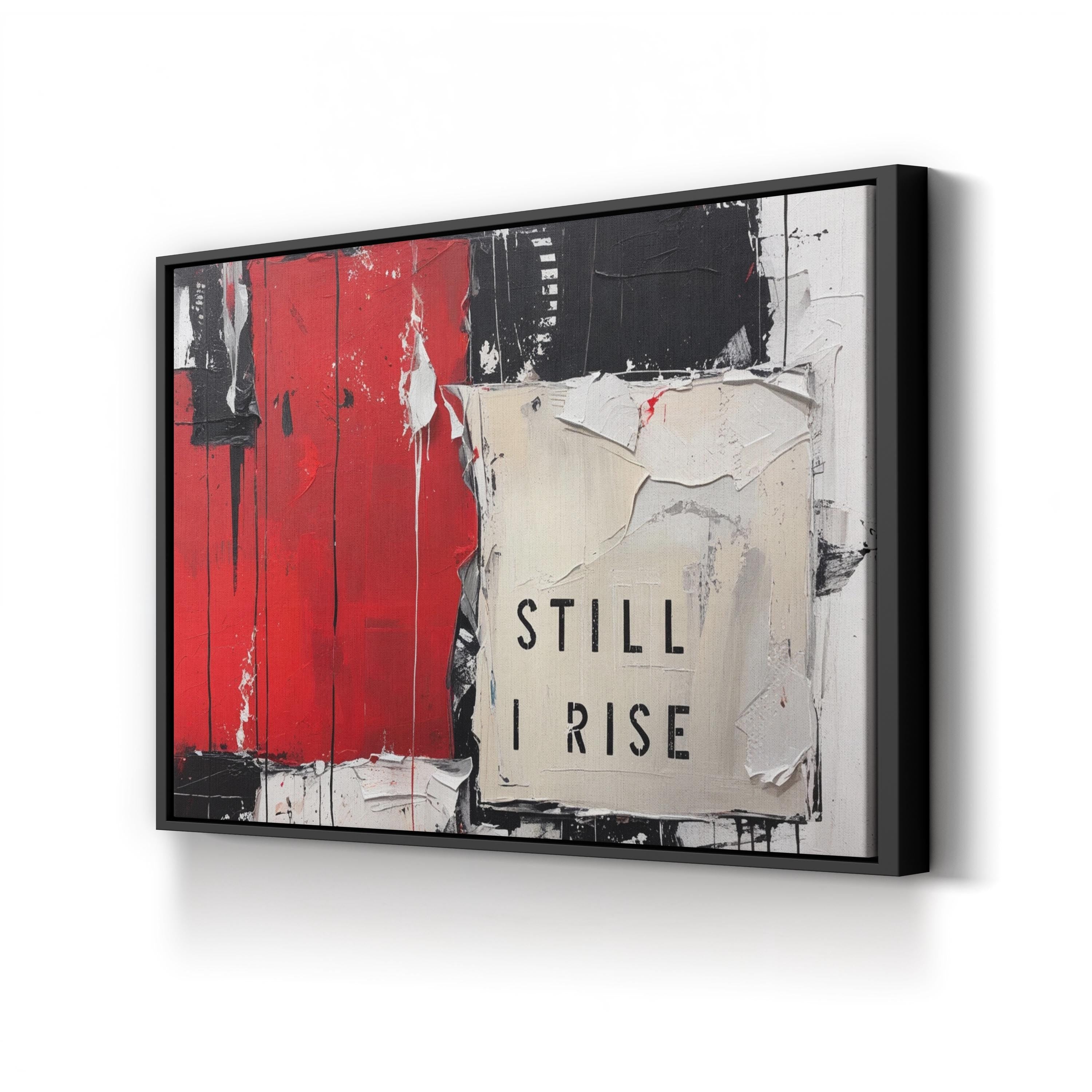 Still I Rise II Wall Art | Motivational and  Inspirational Canvas Quote