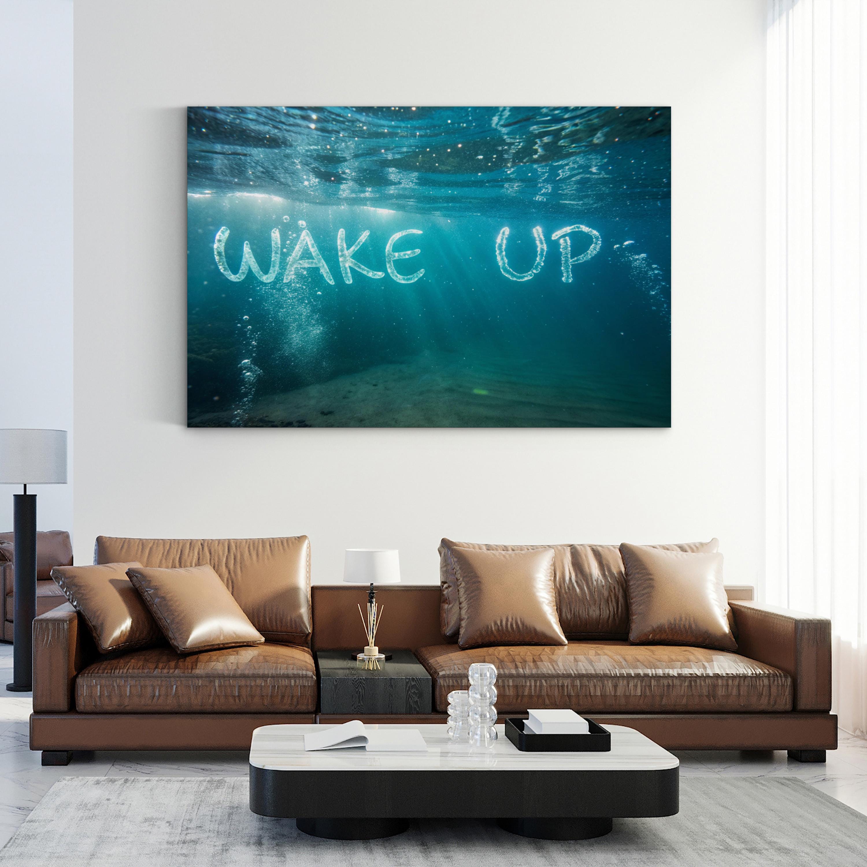 Underwater Inspirational Canvas Art: Wake Up” Coastal Home Decor