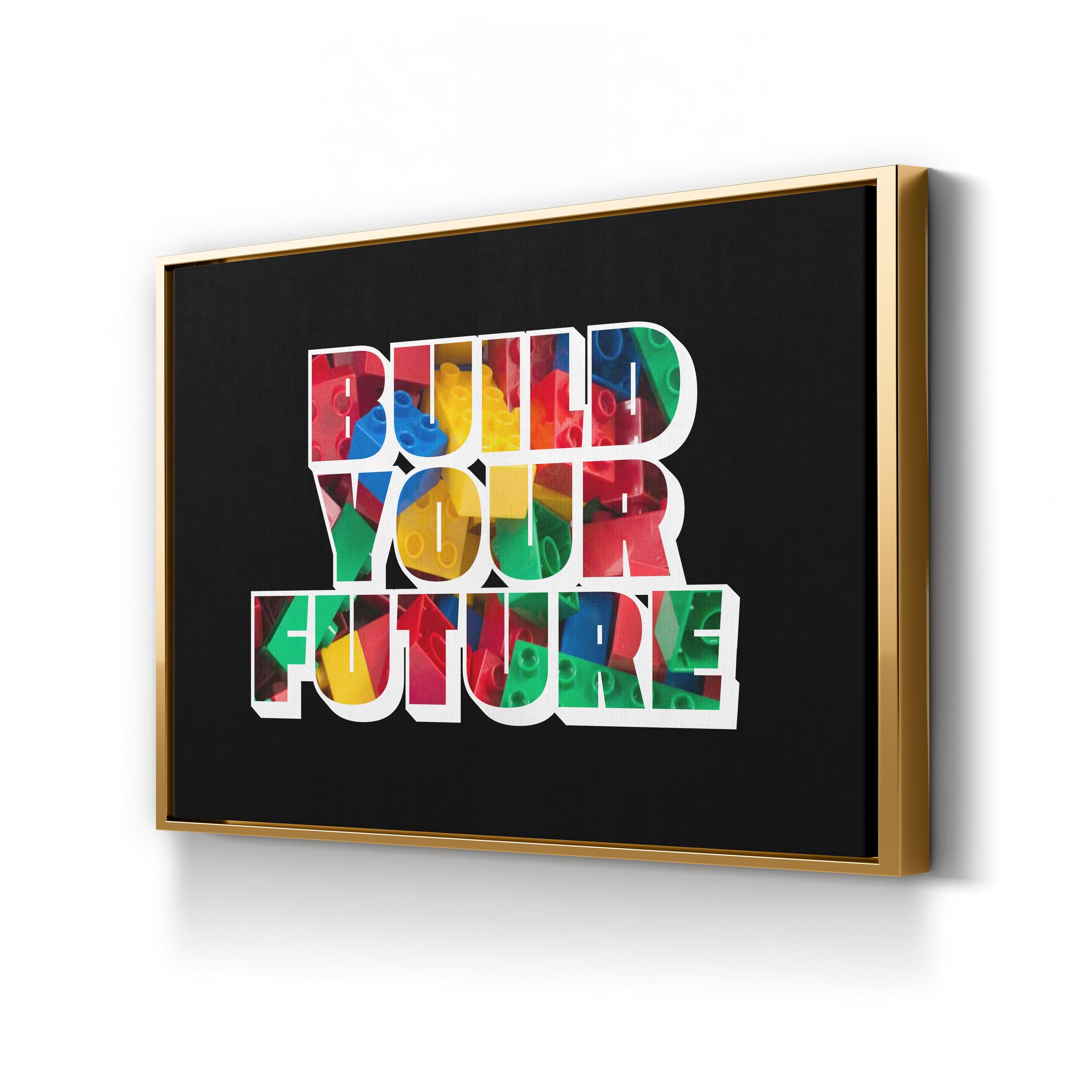 Build Your Future Motivational Canvas Wall Art | Modern Inspirational Typography Print