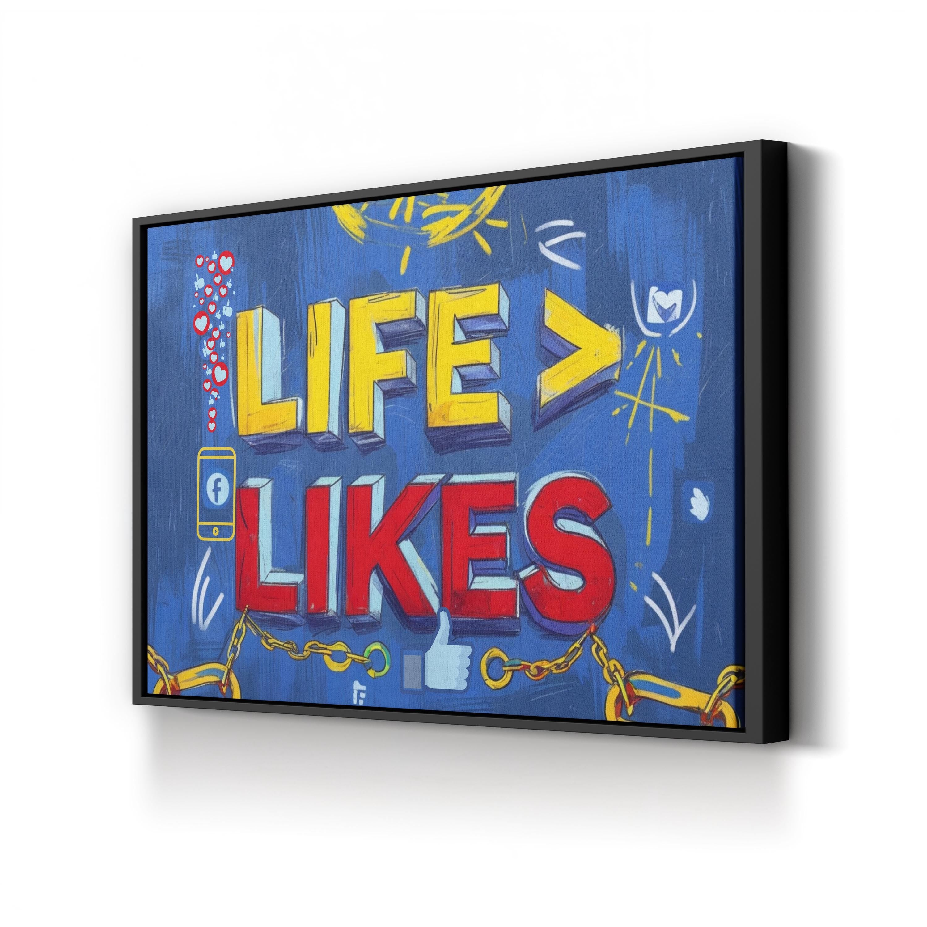 Life Is Greater Than Likes Inspirational Typography Canvas Art Print