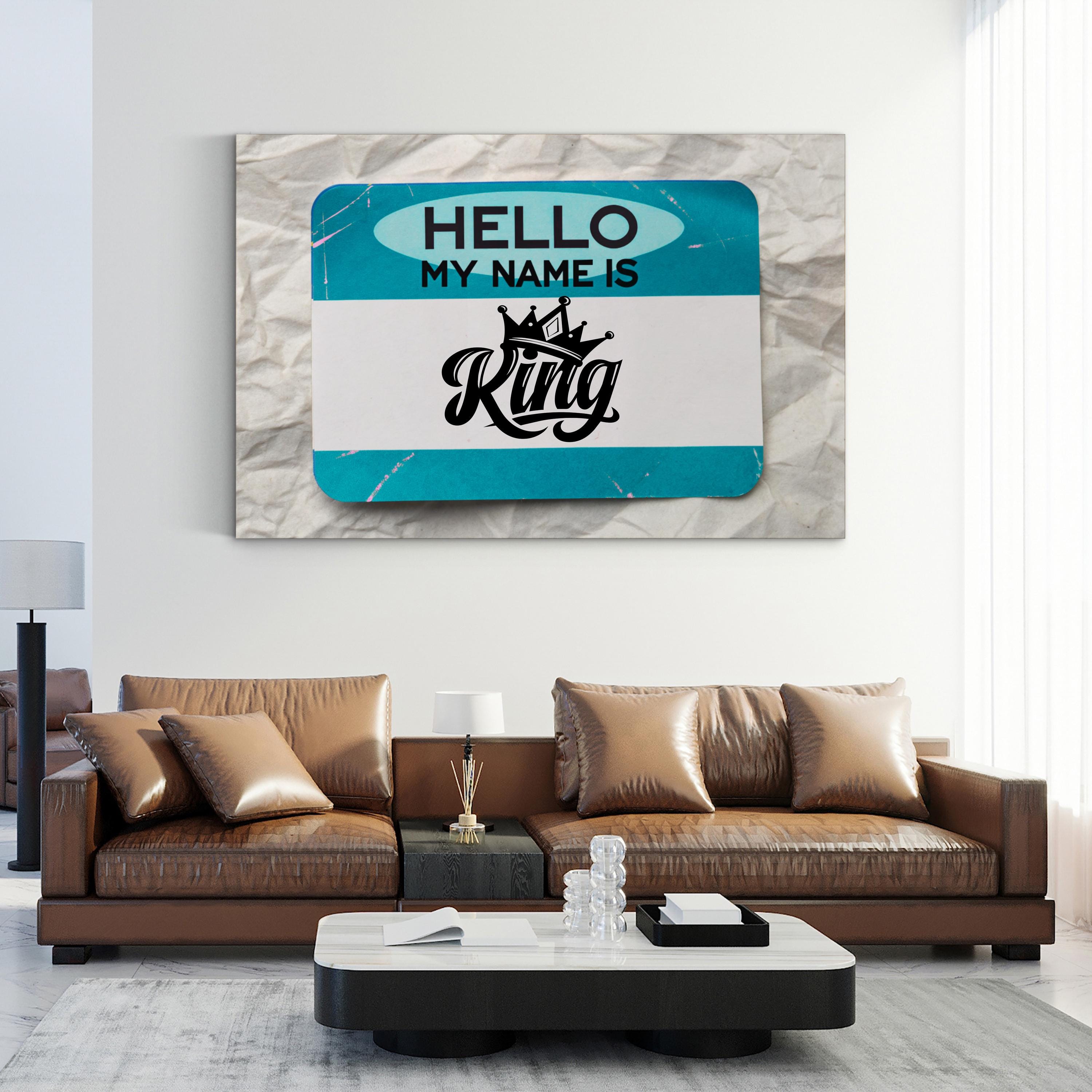 My Name is King Graffiti – Period Illustration Wall Art | Urban Street Canvas Print