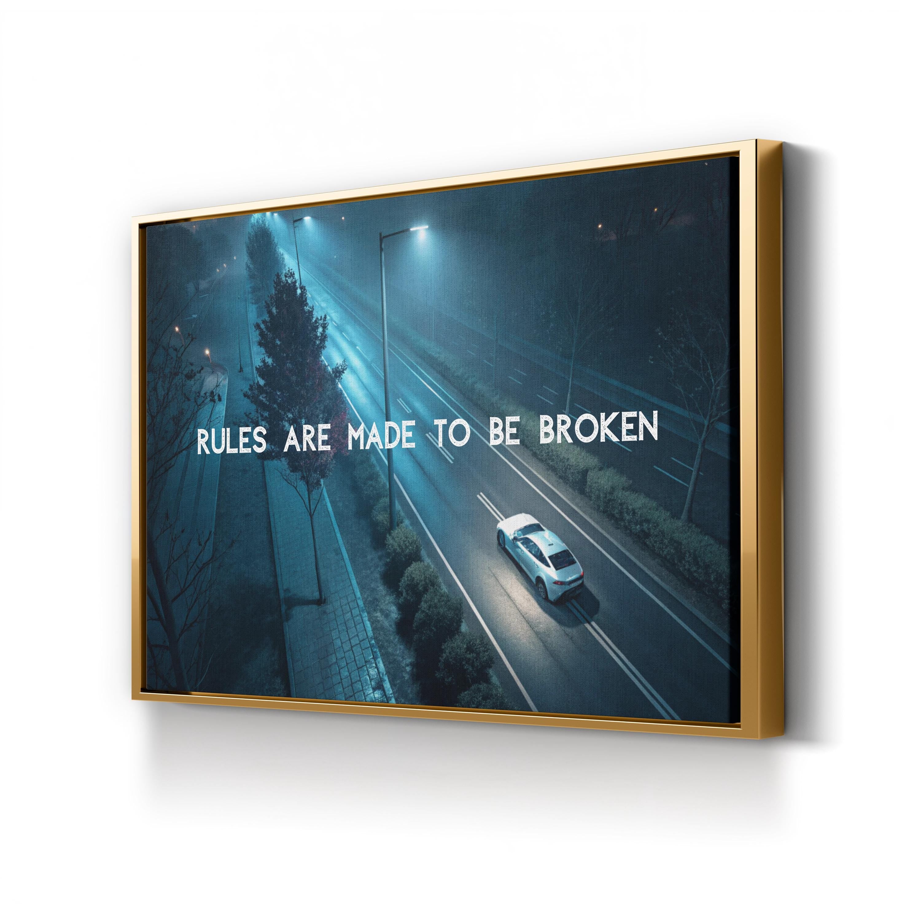 Rules Are Made to Be Broken – Vintage Photography Wall Art | Motivational Street Canvas Print