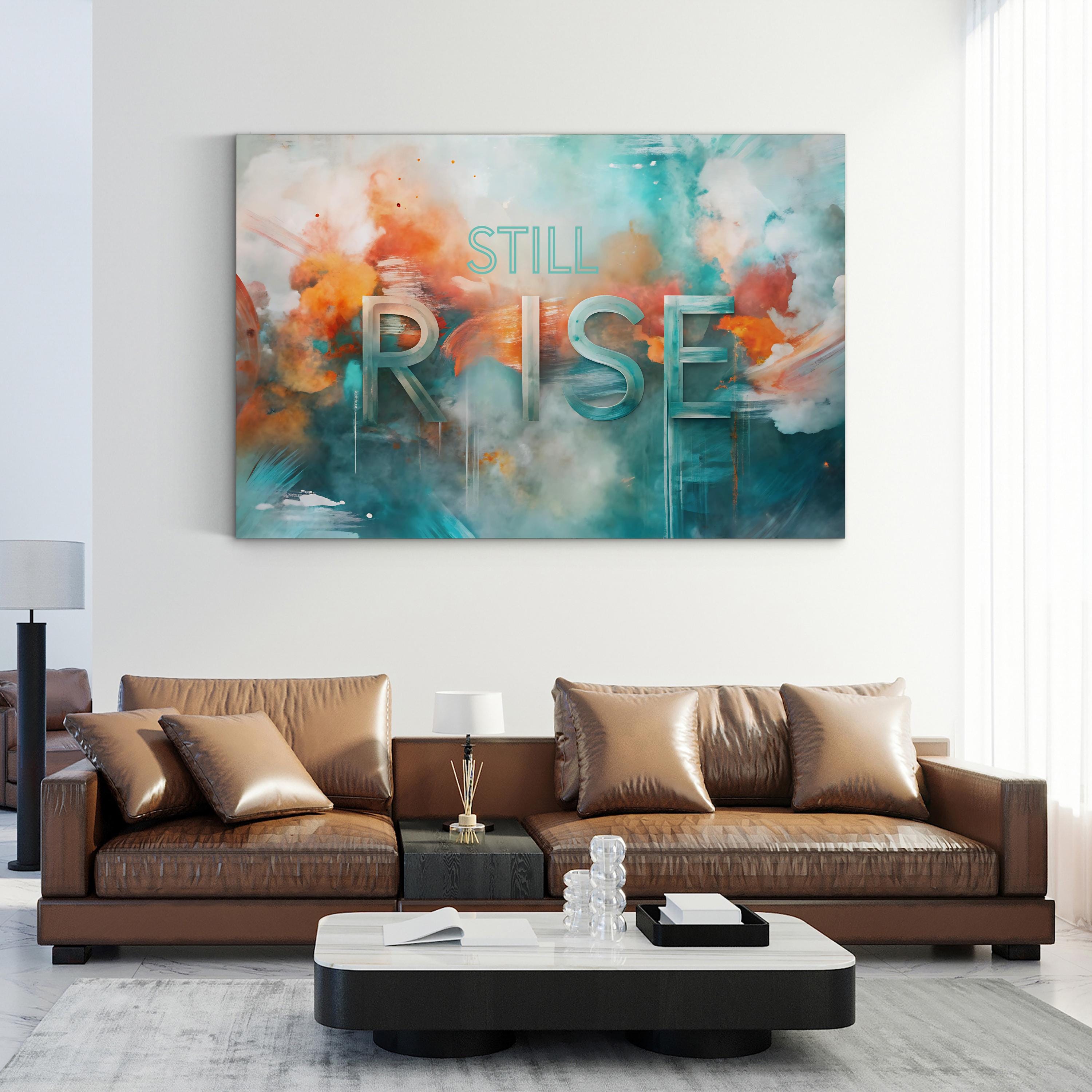 Still I Rise Wall Art | Abstract Motivational Quote Canvas