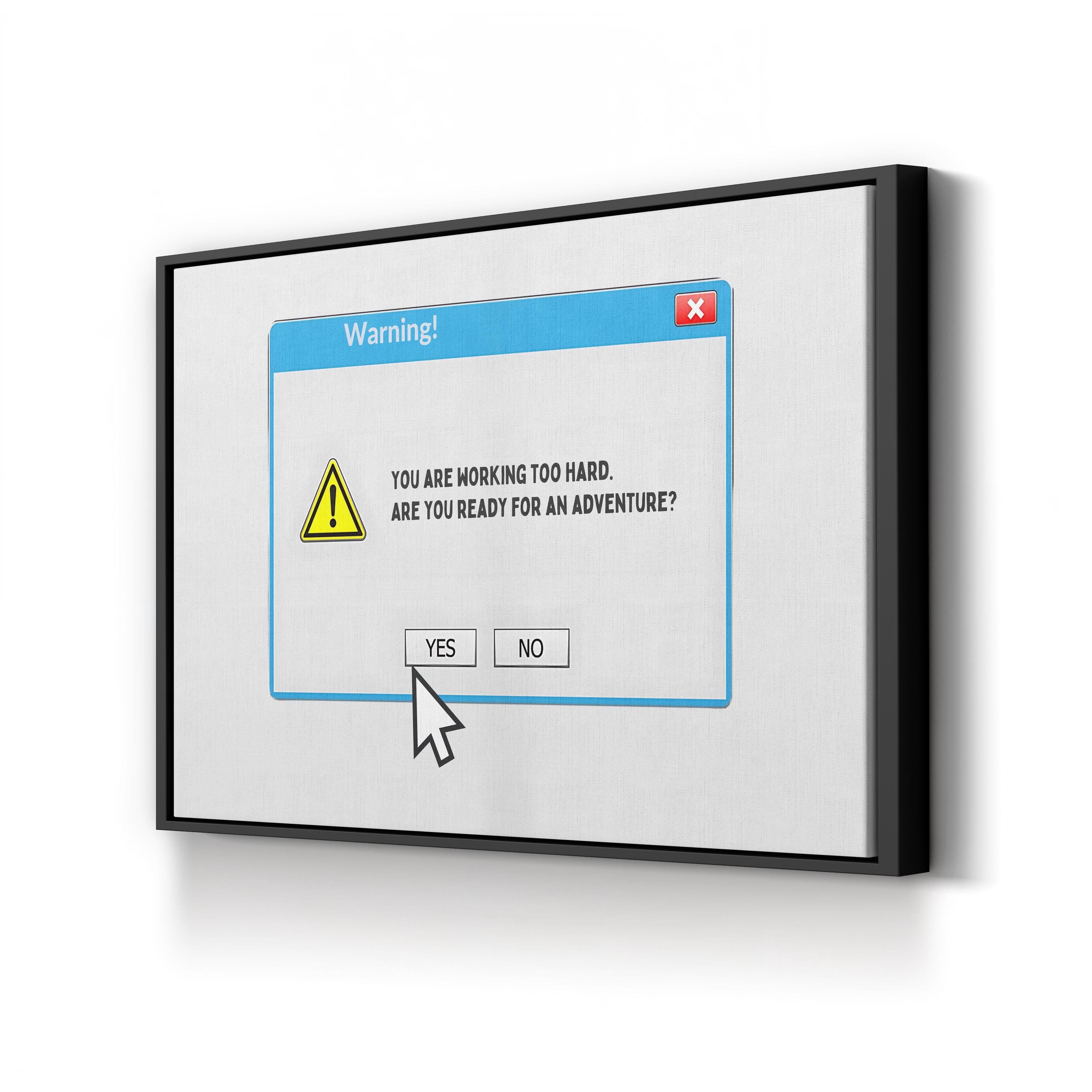 System Warning Canvas Art Print – Motivational Office Typography Wall Decor