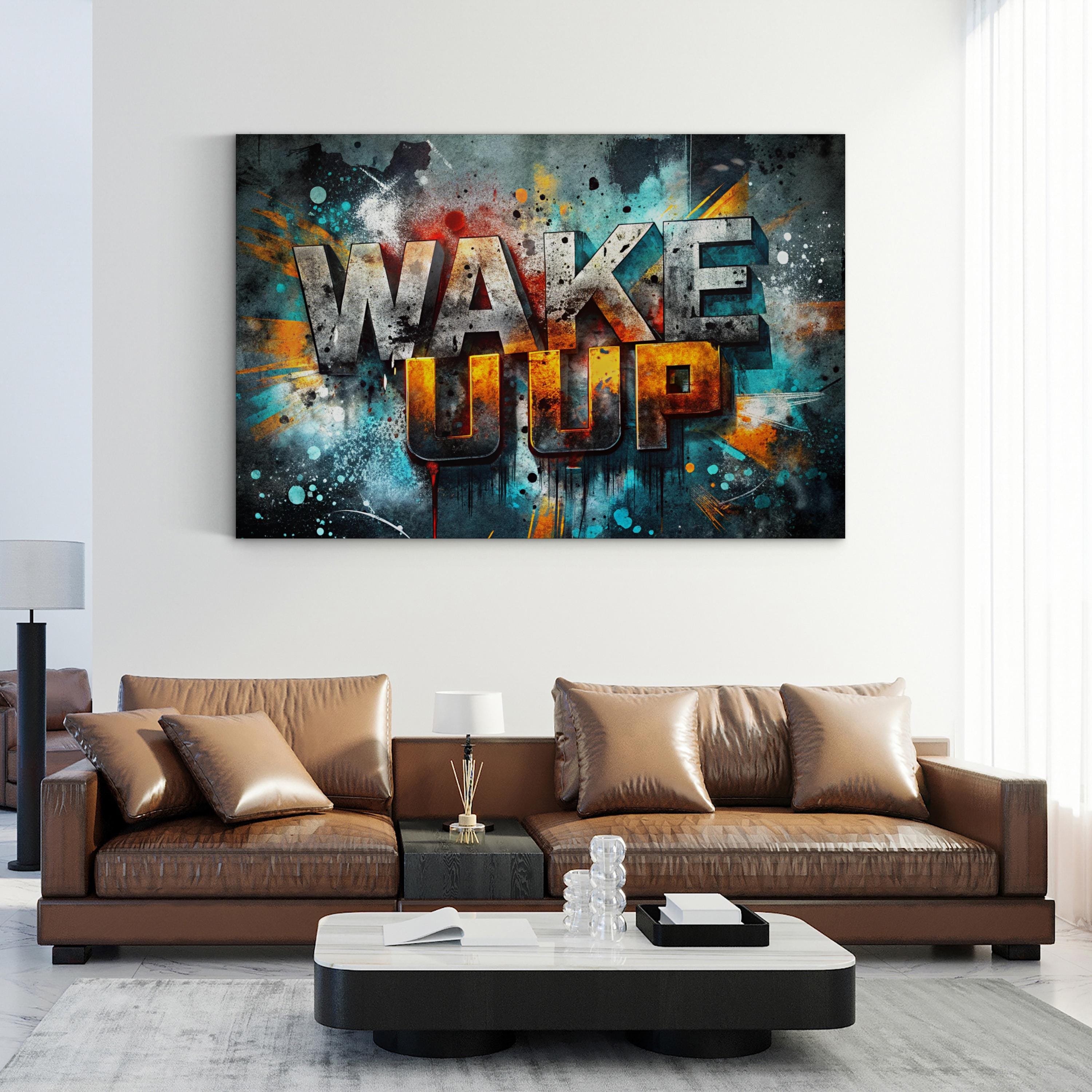 Wake Up Bold Urban Typography Motivational Wall Art