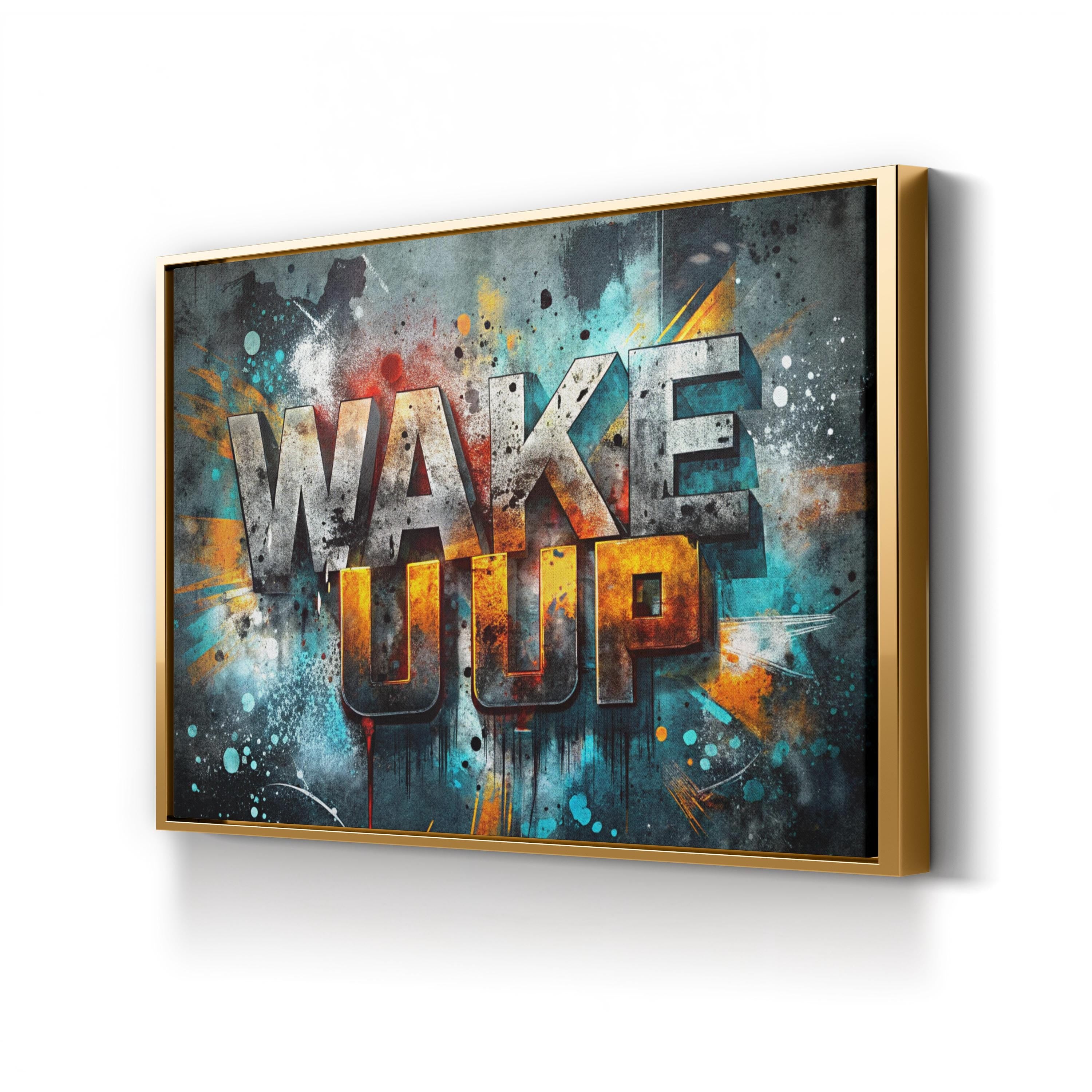 Wake Up Bold Urban Typography Motivational Wall Art