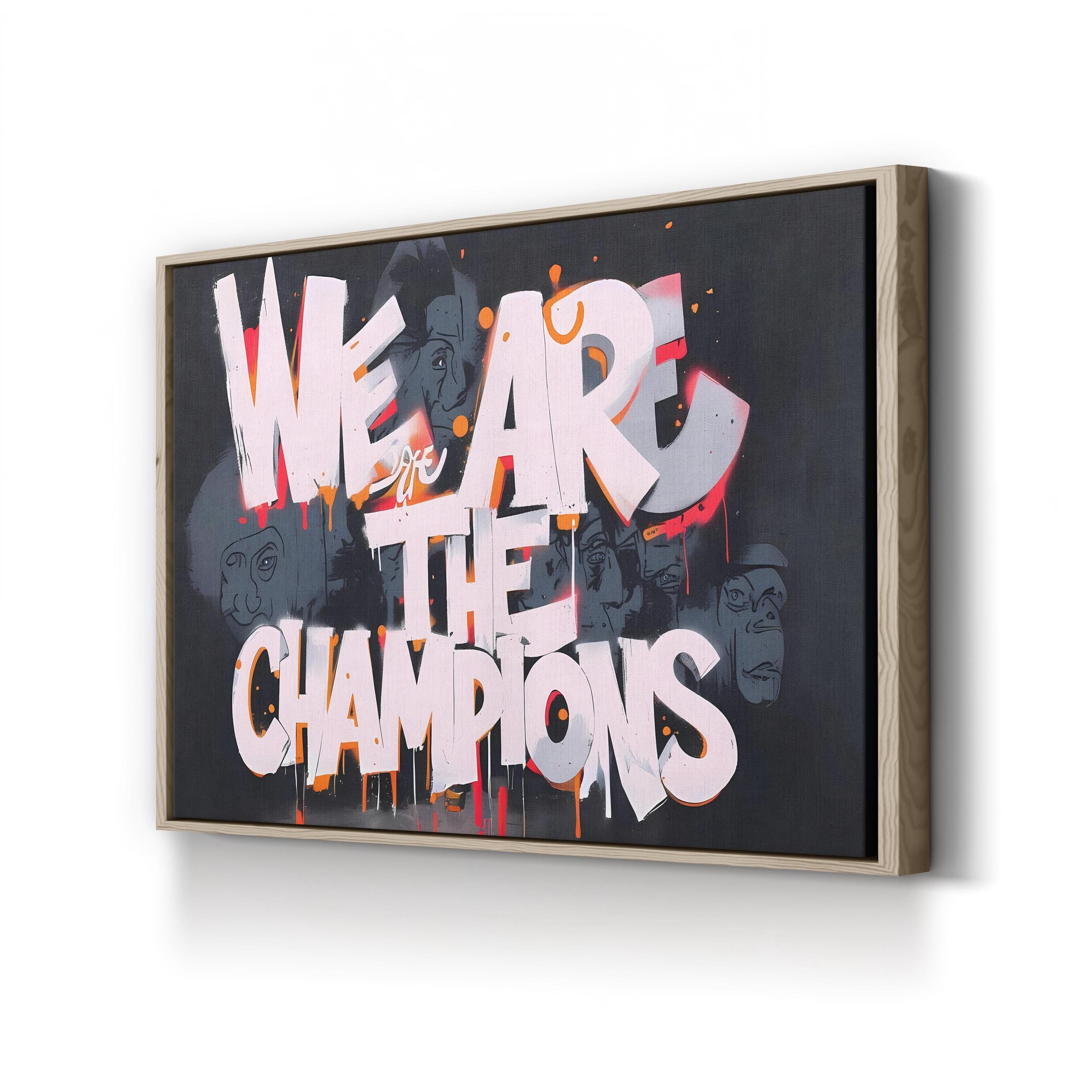 We Are the Champions Graffiti – Period Illustration Wall Art | Motivational Canvas Print